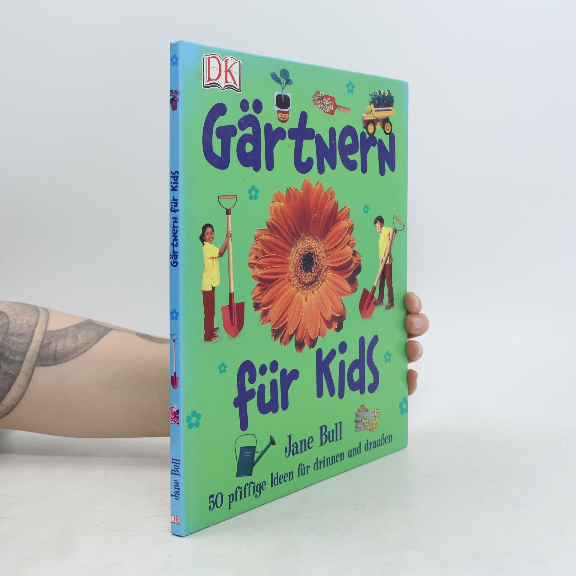 Jane Bull Gärtnern für Kids