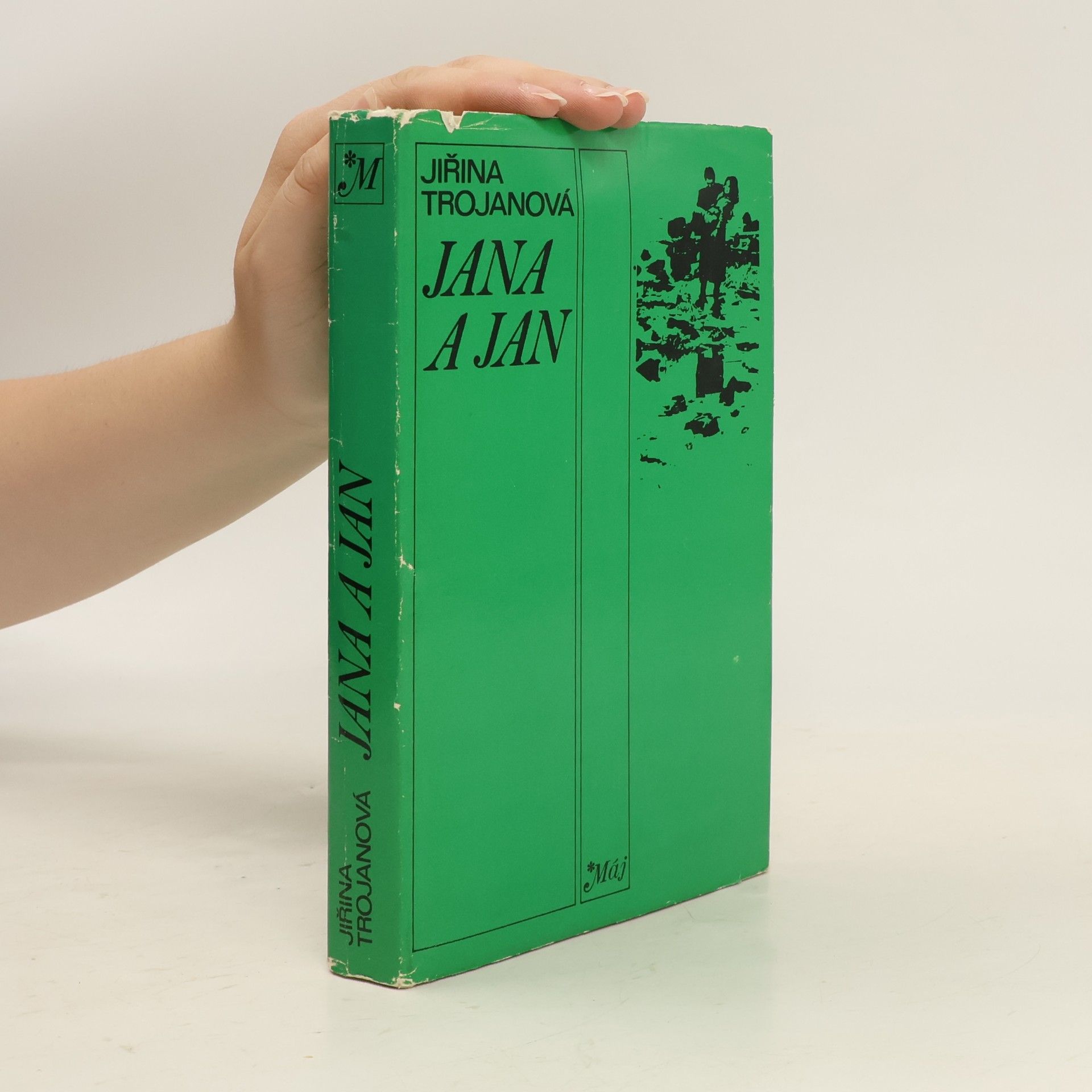 Jiřina Trojanová Jana a Jan
