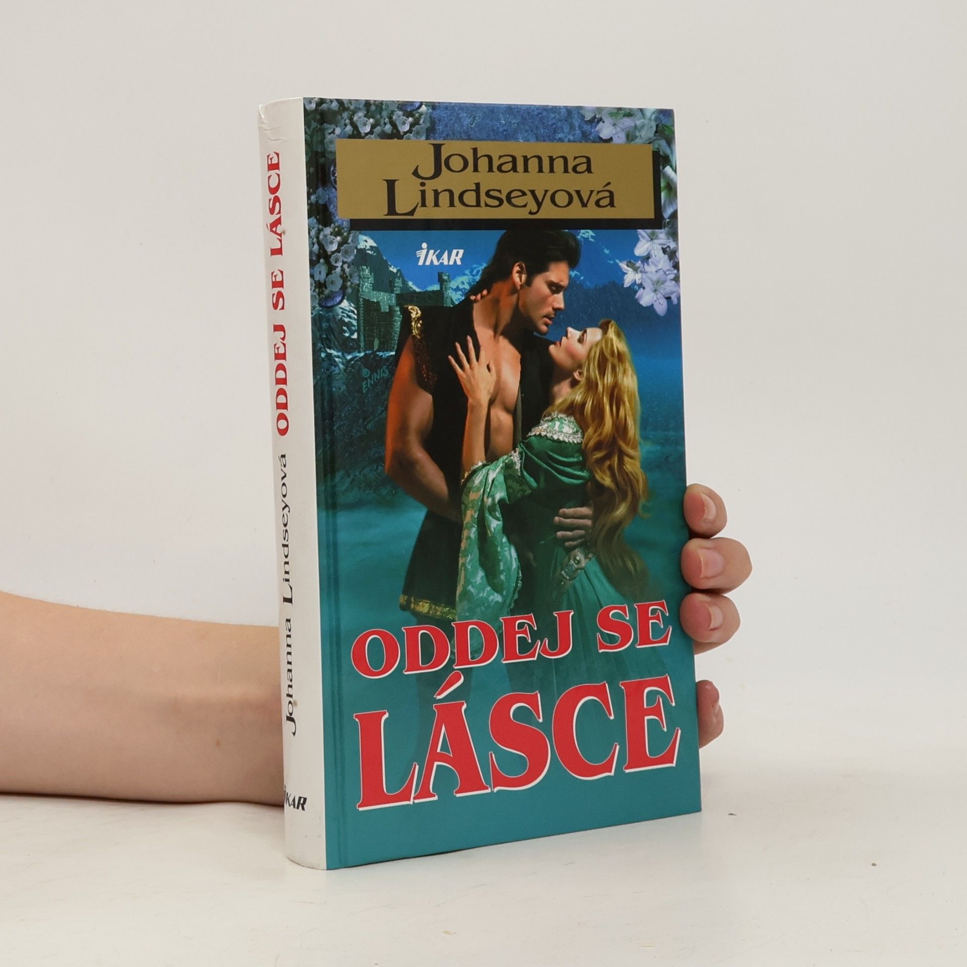 Johanna Lindsey Oddej se lásce