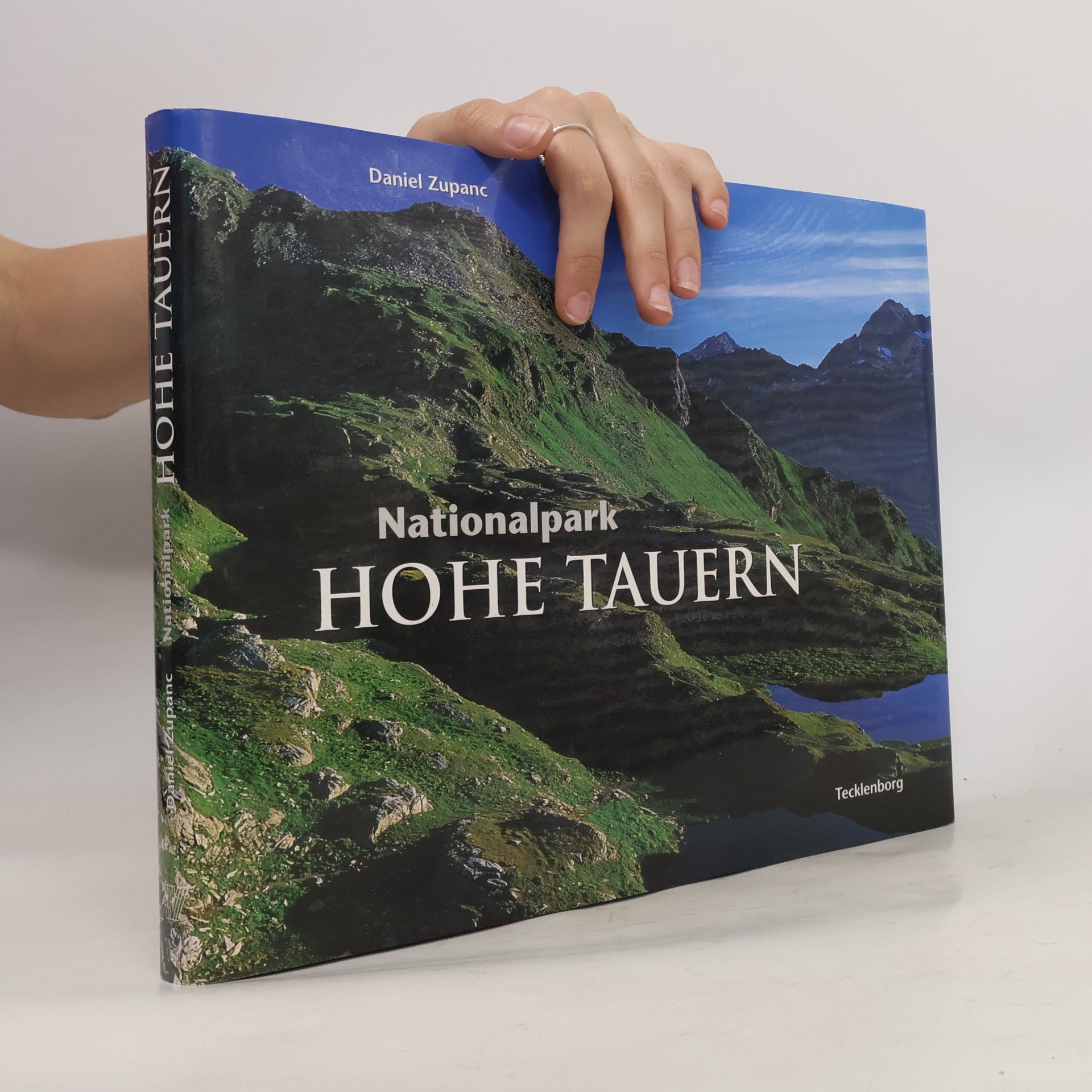 Daniel Zupanc Nationalpark Hohe Tauern