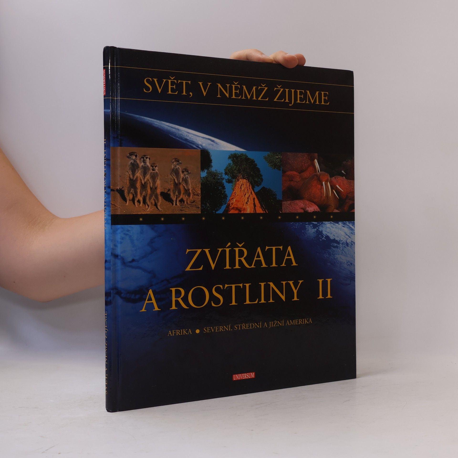 Leo Sigmund Zvířata a rostliny II: Afrika, Severní, Střední a Jižní Amerika