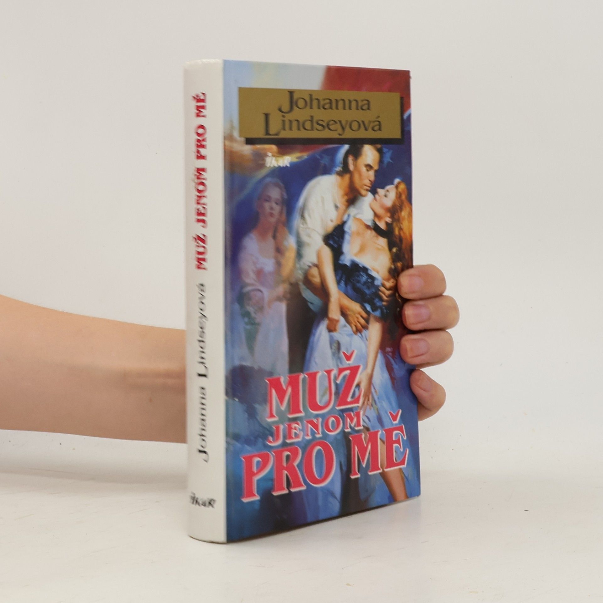 Johanna Lindsey Muž jenom pro mě