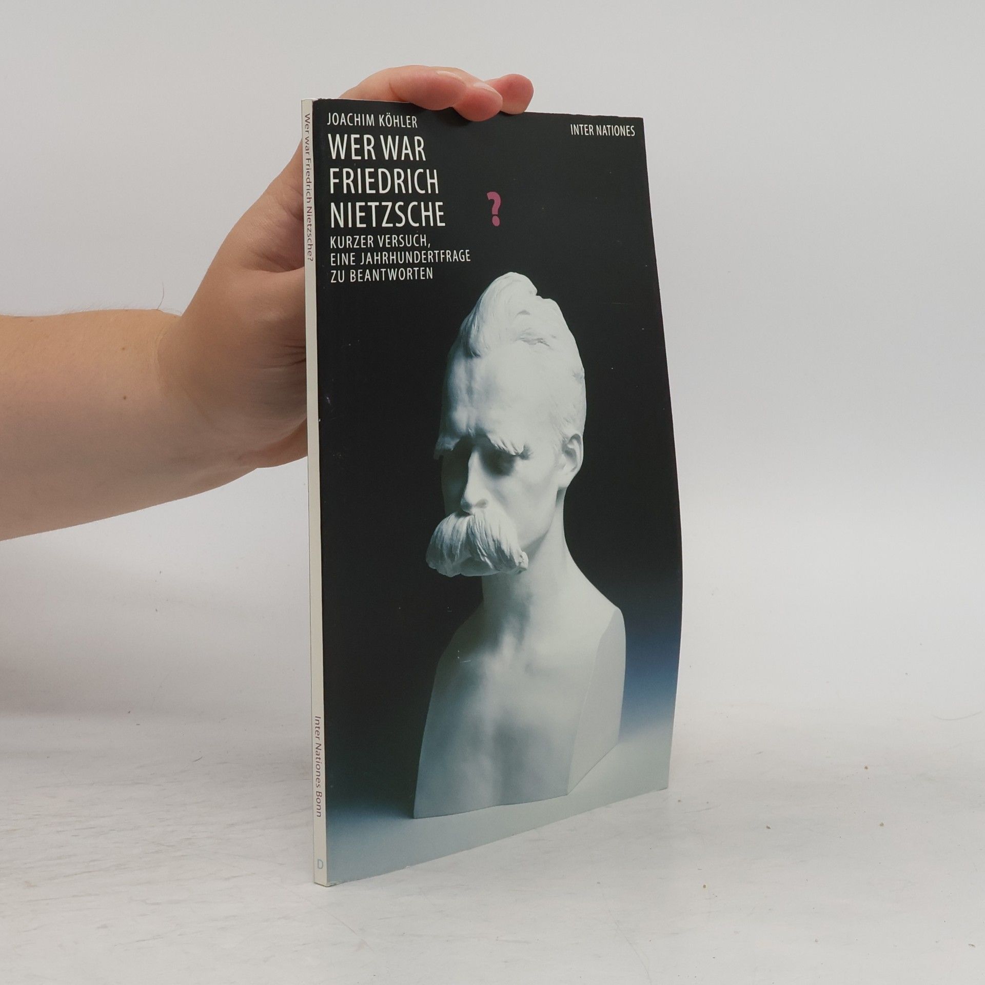 Wer war Friedrich Nietzsche?