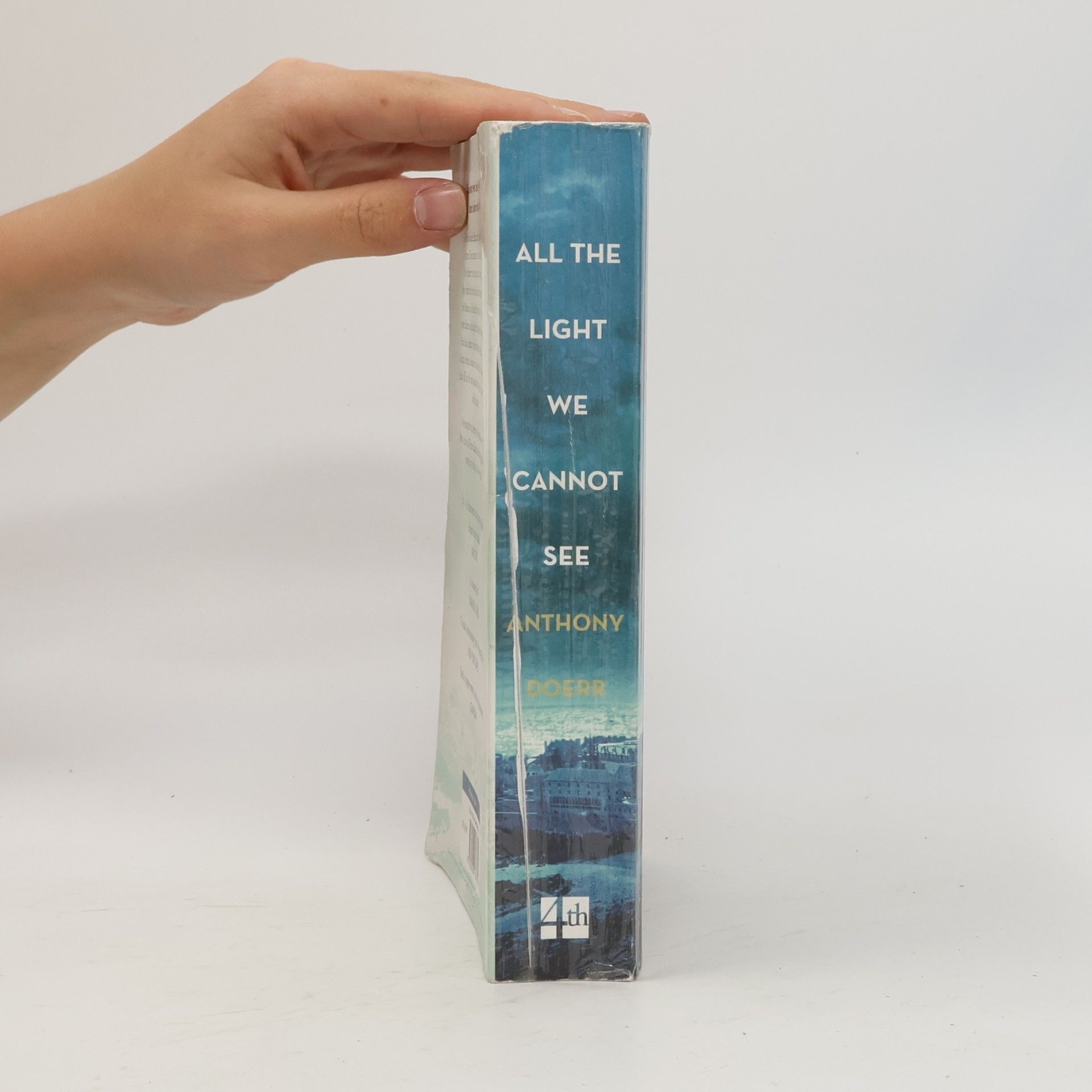 Anthony Doerr All the light we cannot see : a novel