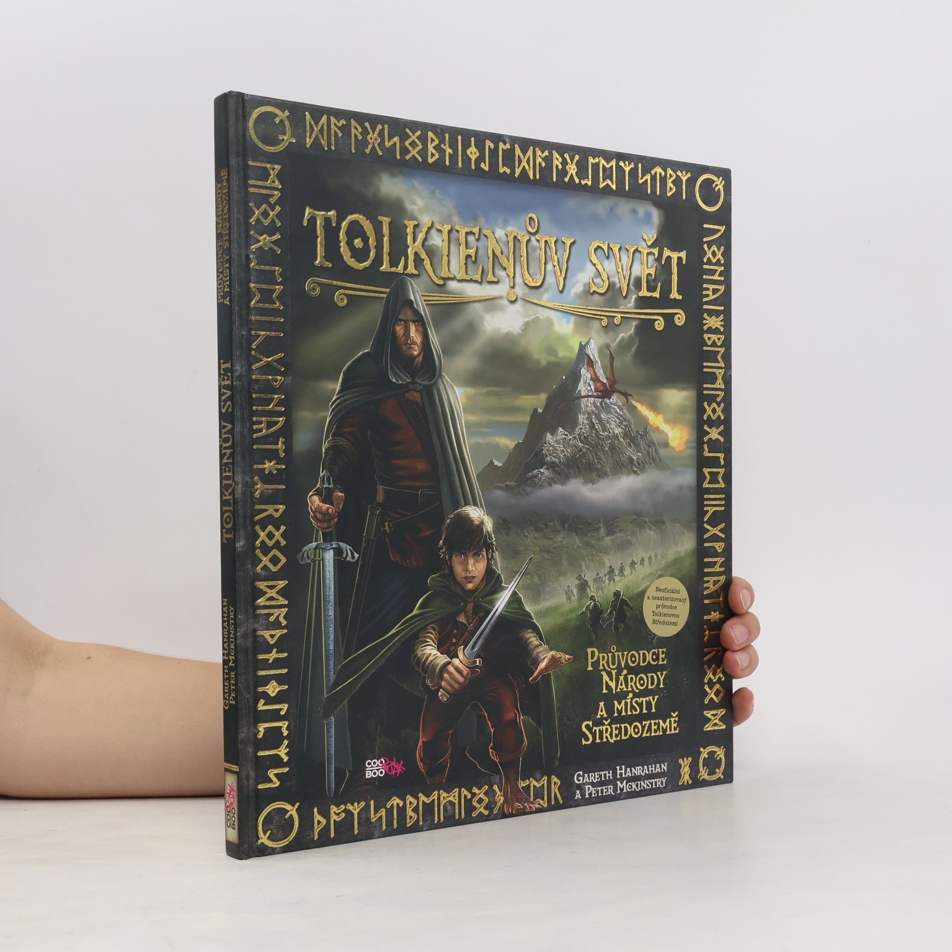 Gareth Hanrahan Tolkienův svět: Národy a místa Středozemě