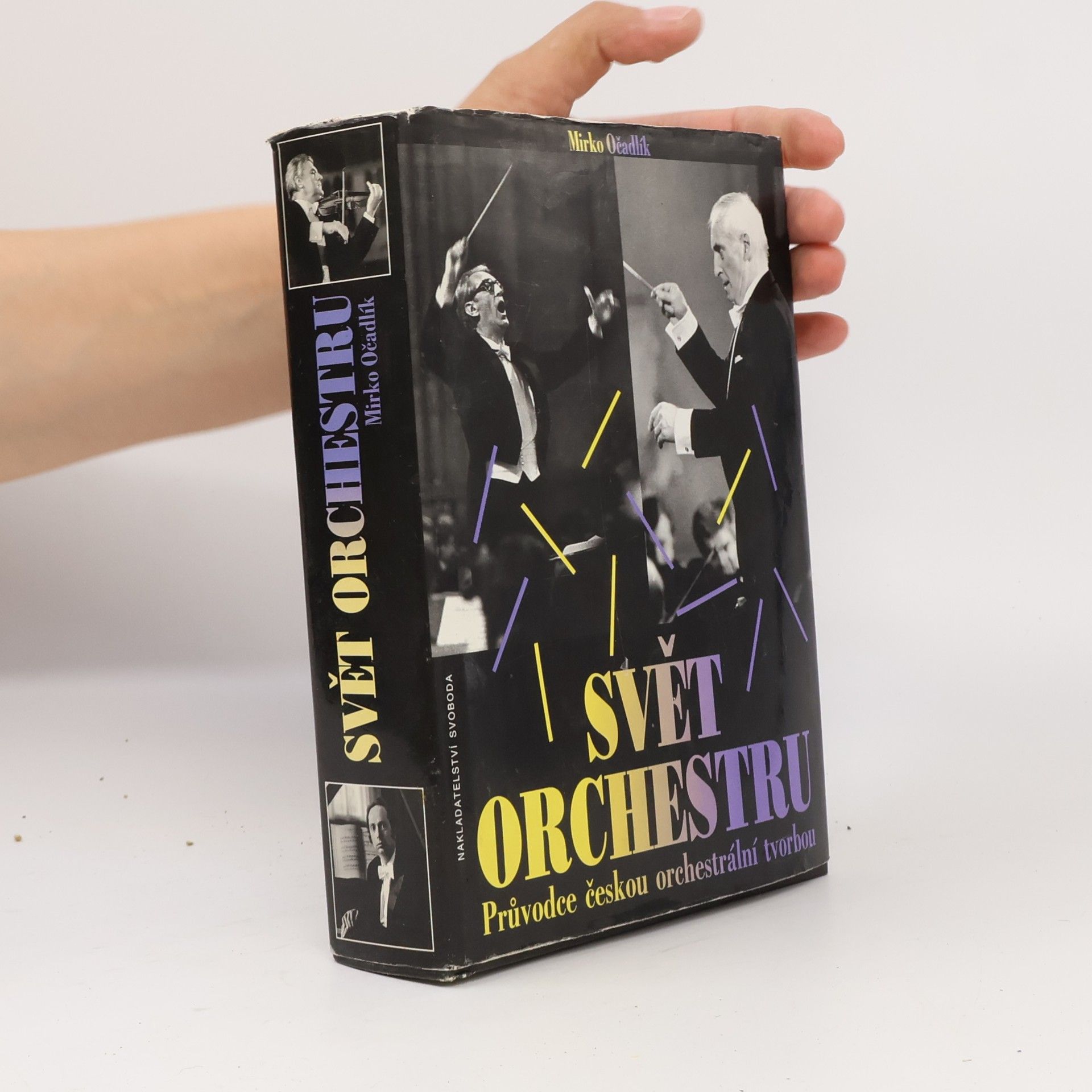 Mirko Očadlík Svět orchestru: průvodce českou orchestrální tvorbou