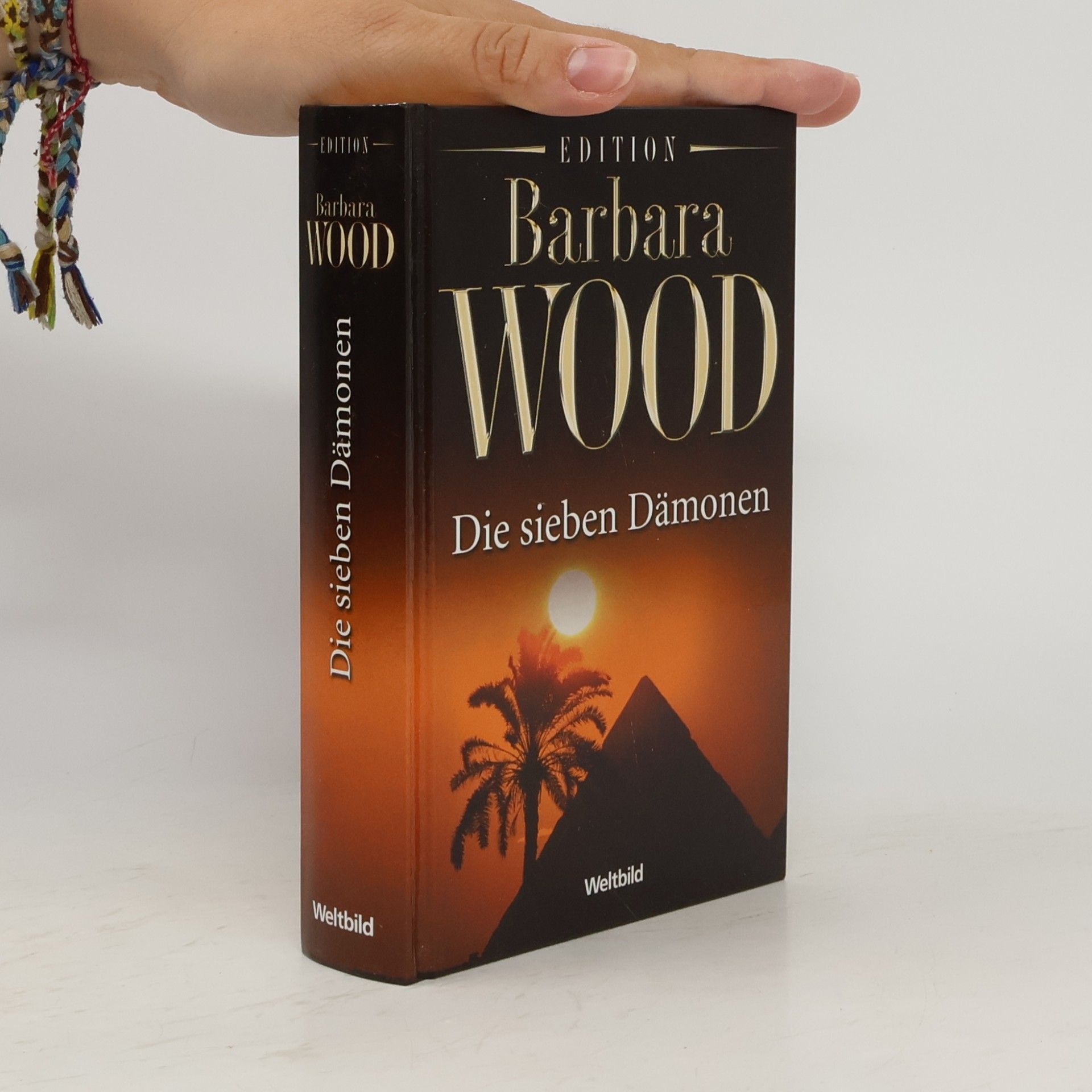 Barbara Wood Die sieben Dämonen