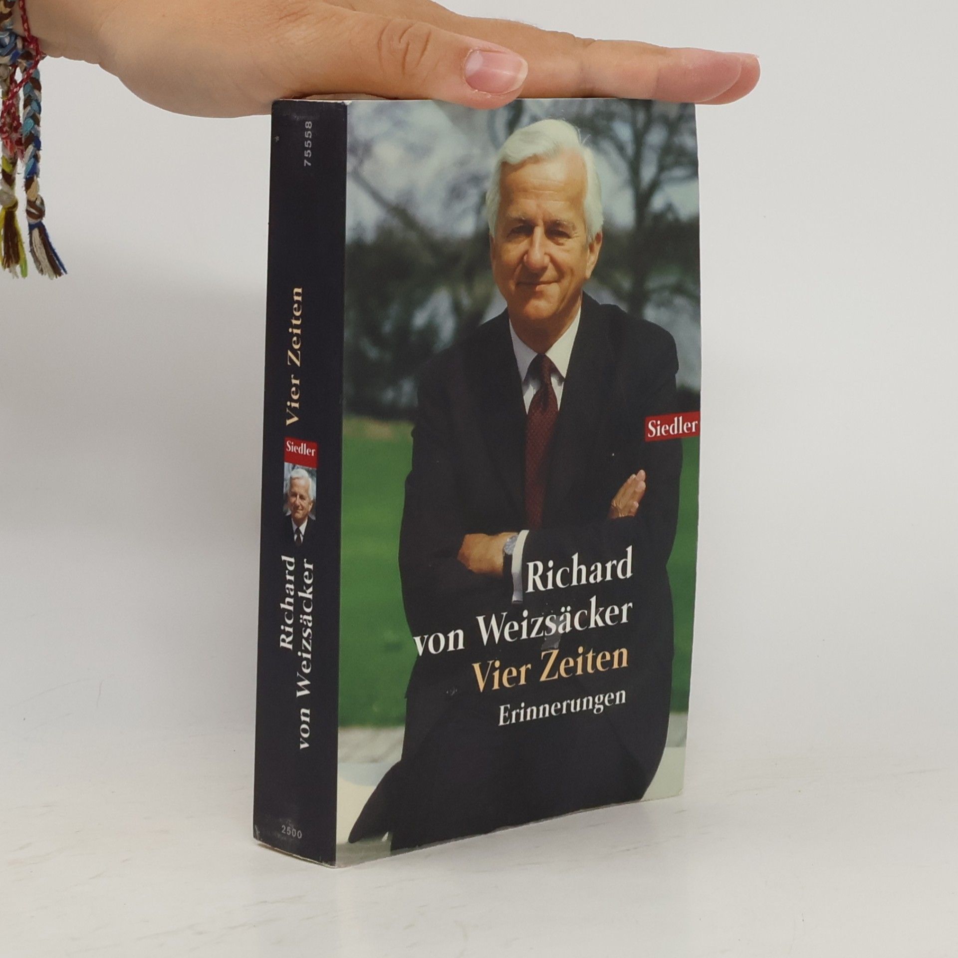 Richard von Weizsäcker Vier Zeiten