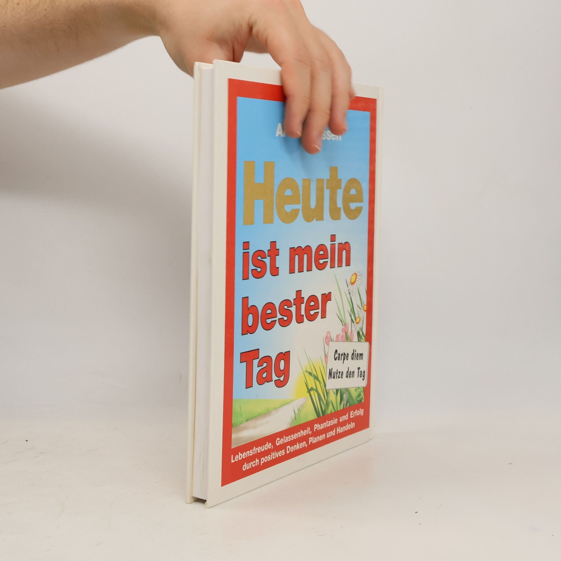 Arthur Lassen Heute ist mein bester Tag