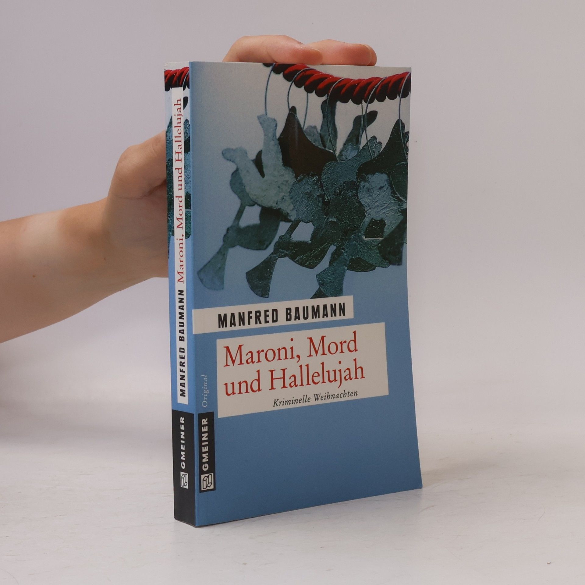 Manfred Baumann Maroni, Mord und Hallelujah