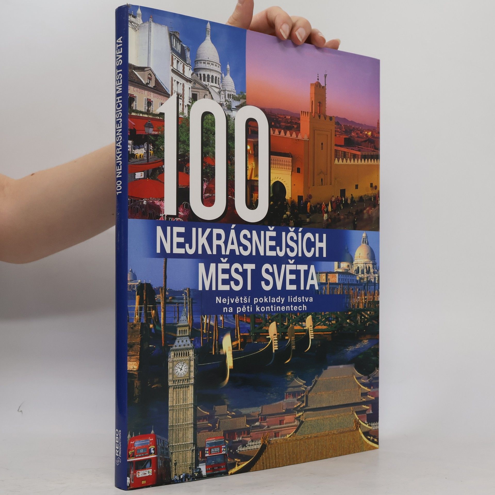 Kolektiv autorů 100 nejkrásnějších měst světa