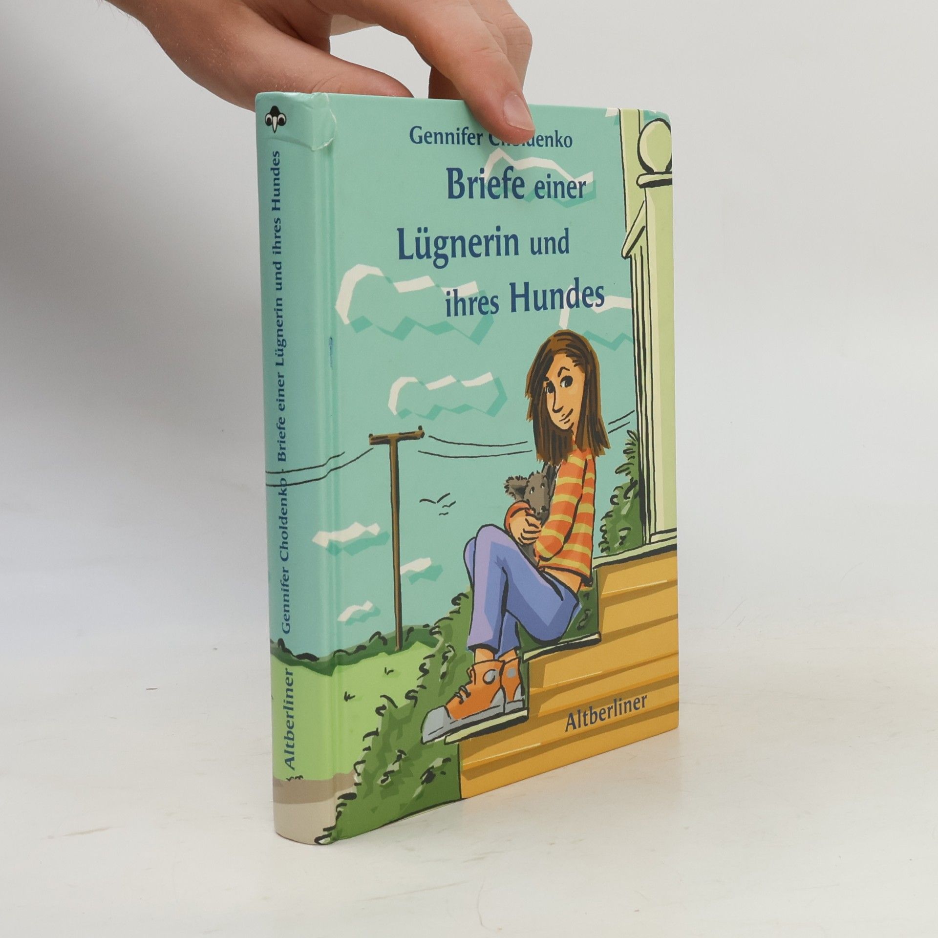 Briefe einer Lügnerin und ihres Hundes