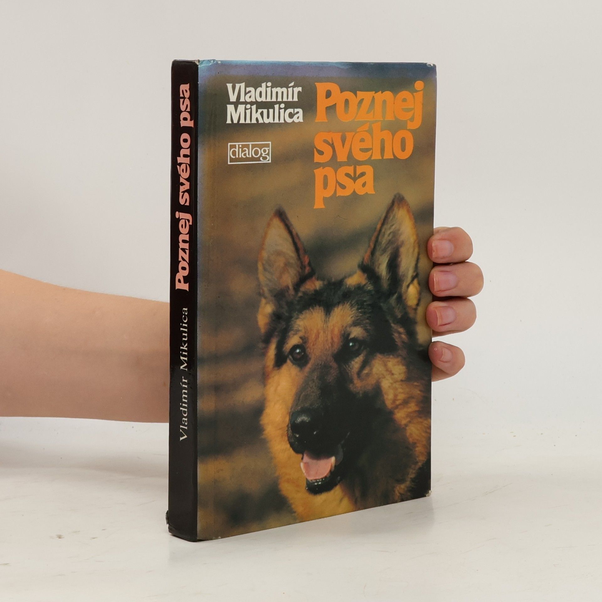 Vladimír Mikulica Poznej svého psa
