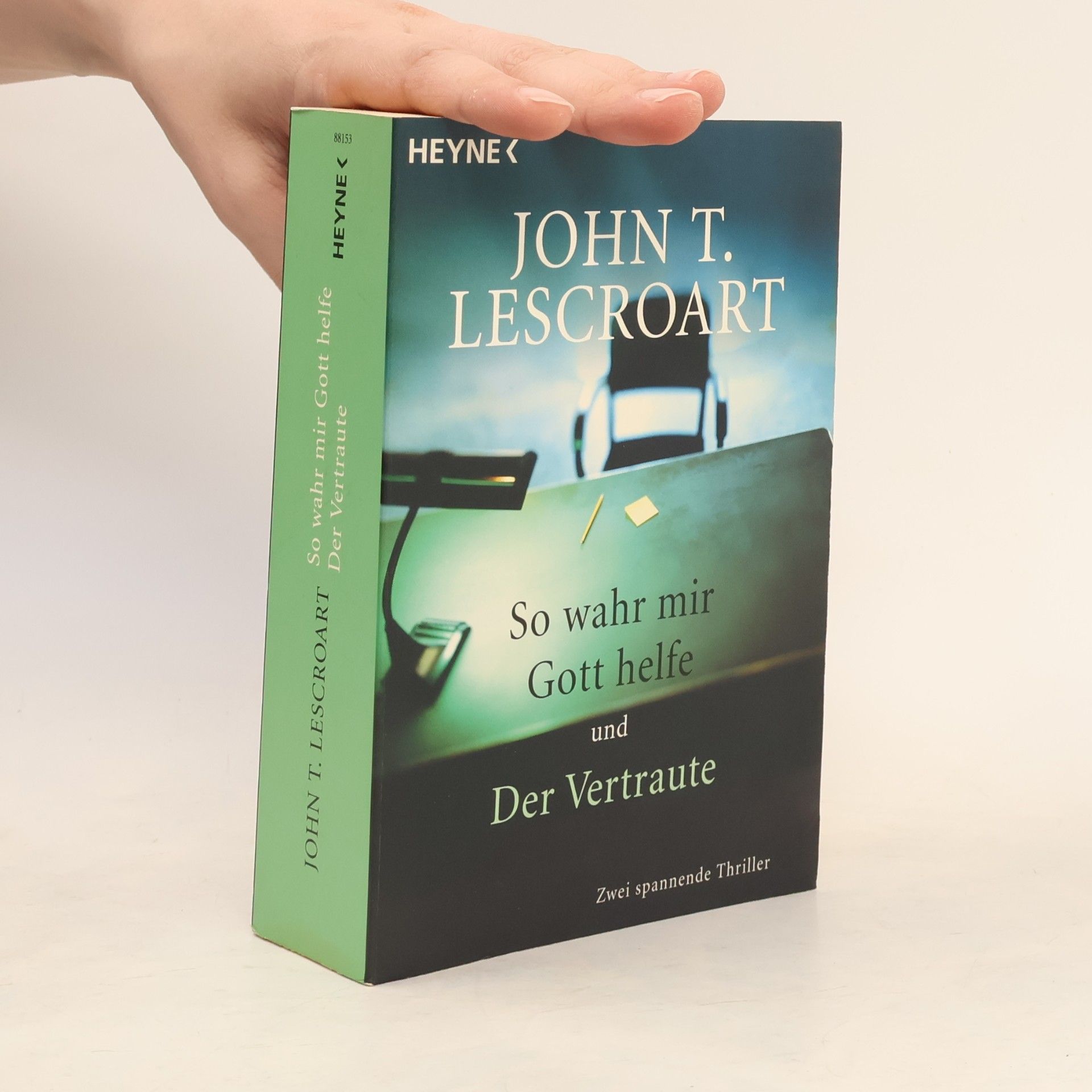 John Lescroart So wahr mir Gott helfe / Der Vertraute