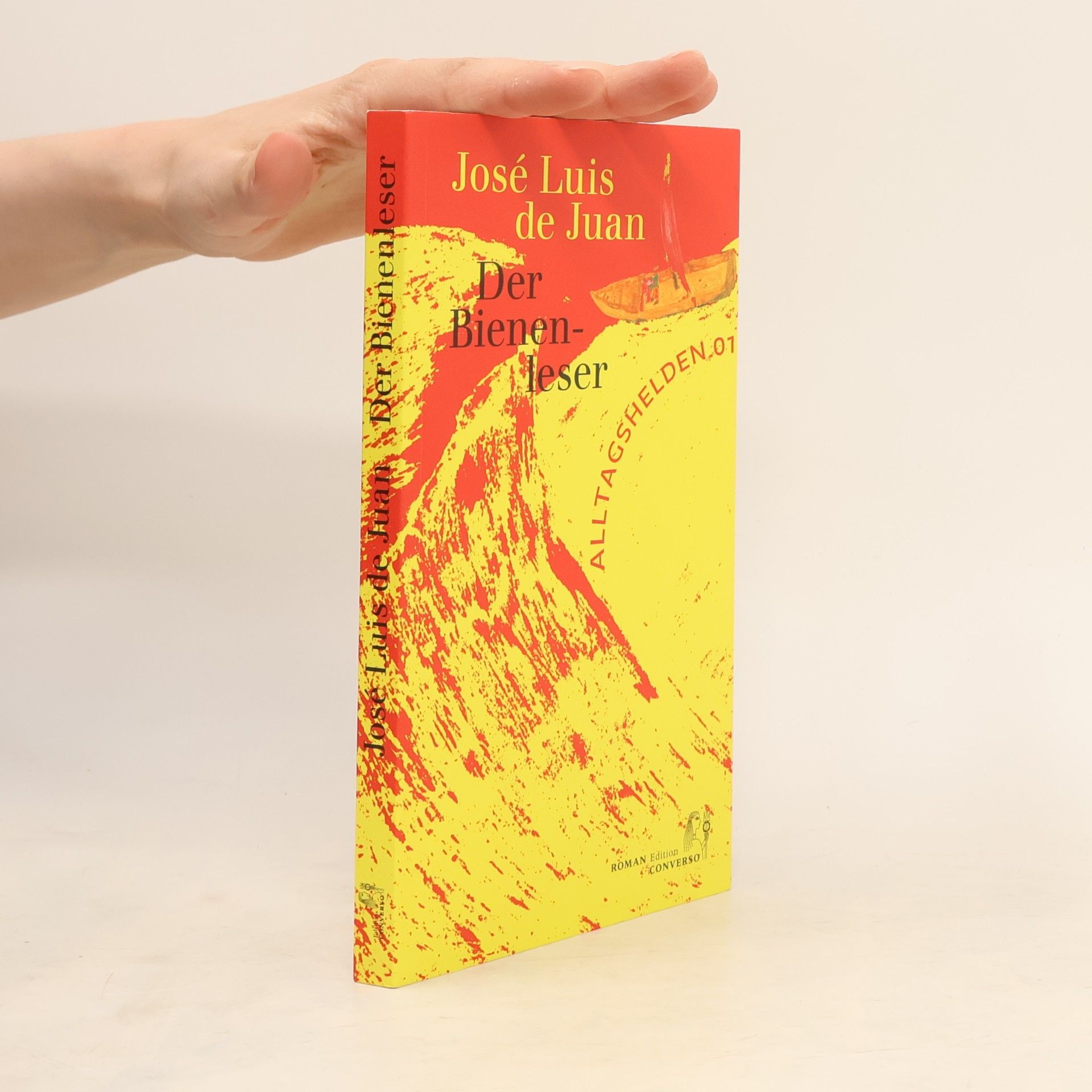 José Luis de Juan Alltagshelden - 1: Der Bienenleser