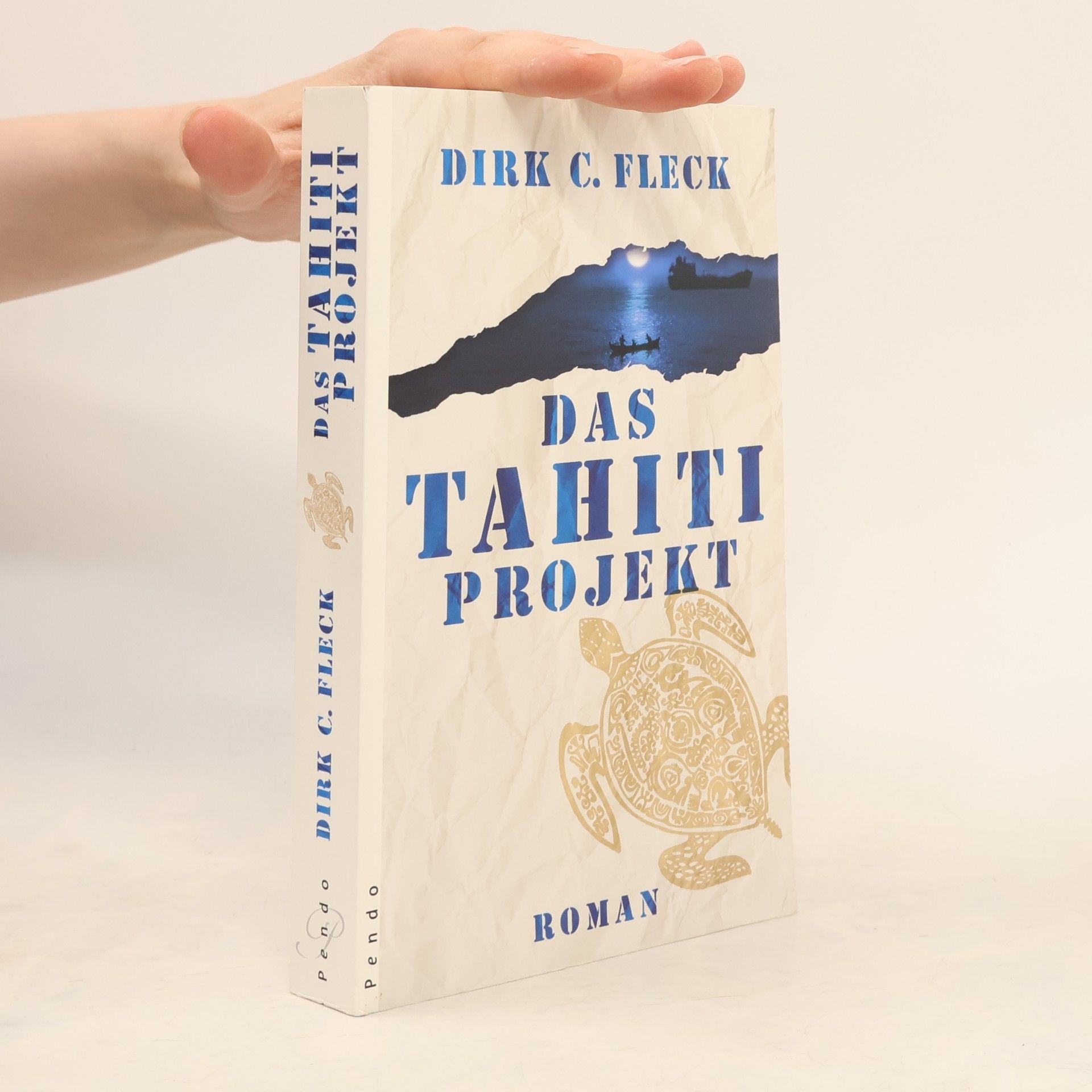 Dirk C. Fleck Das Tahiti-Projekt