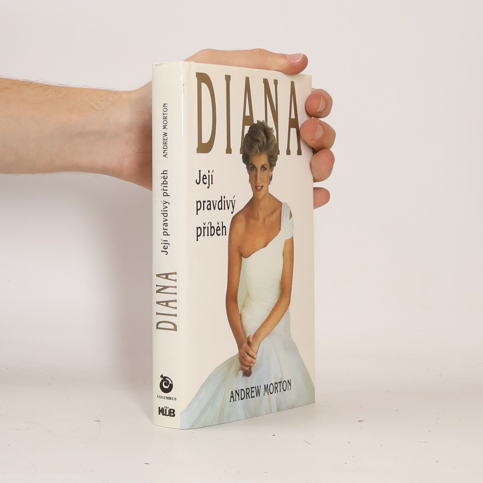 Andrew Morton Diana. Její pravdivý příběh