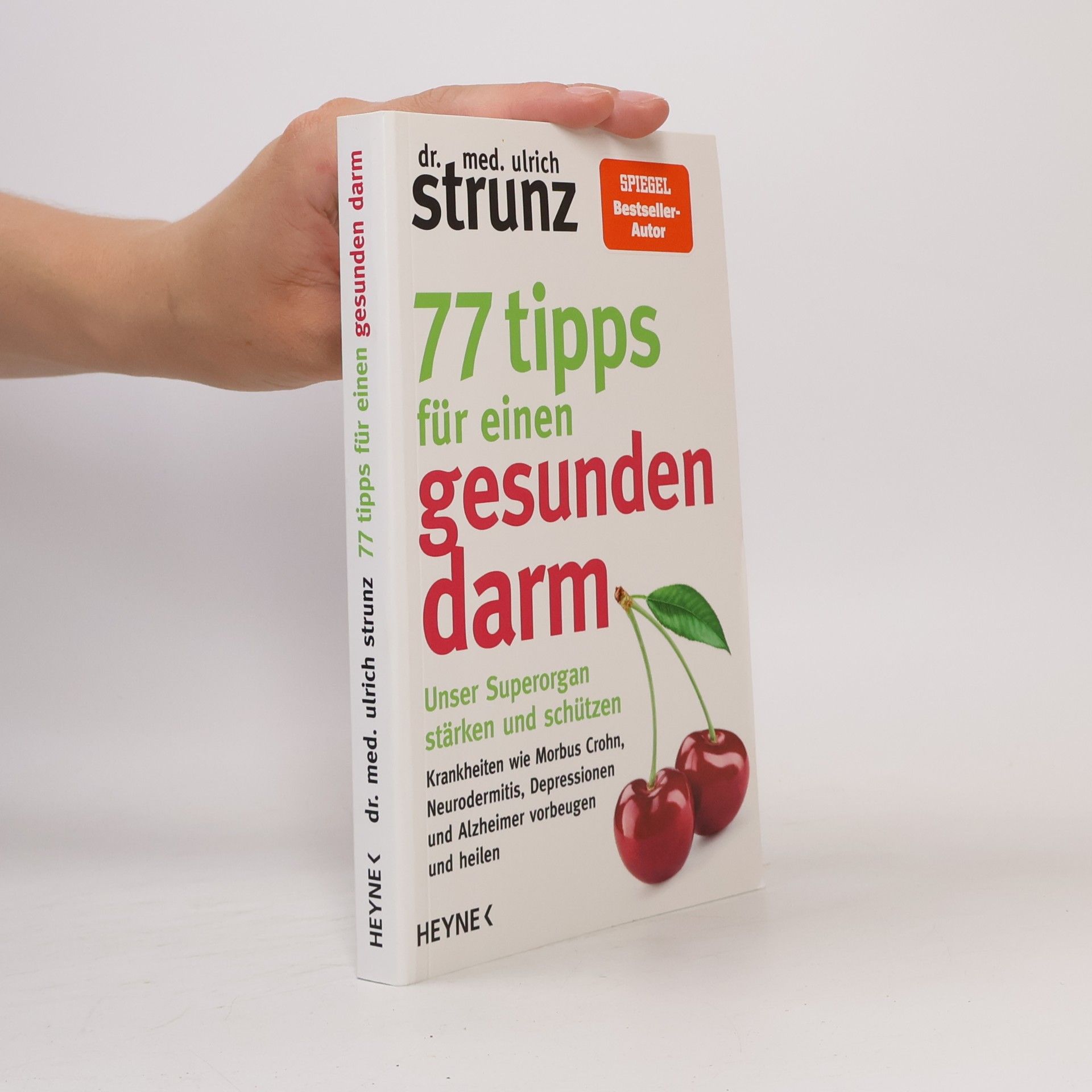 Ulrich Strunz 77 Tipps für einen gesunden Darm