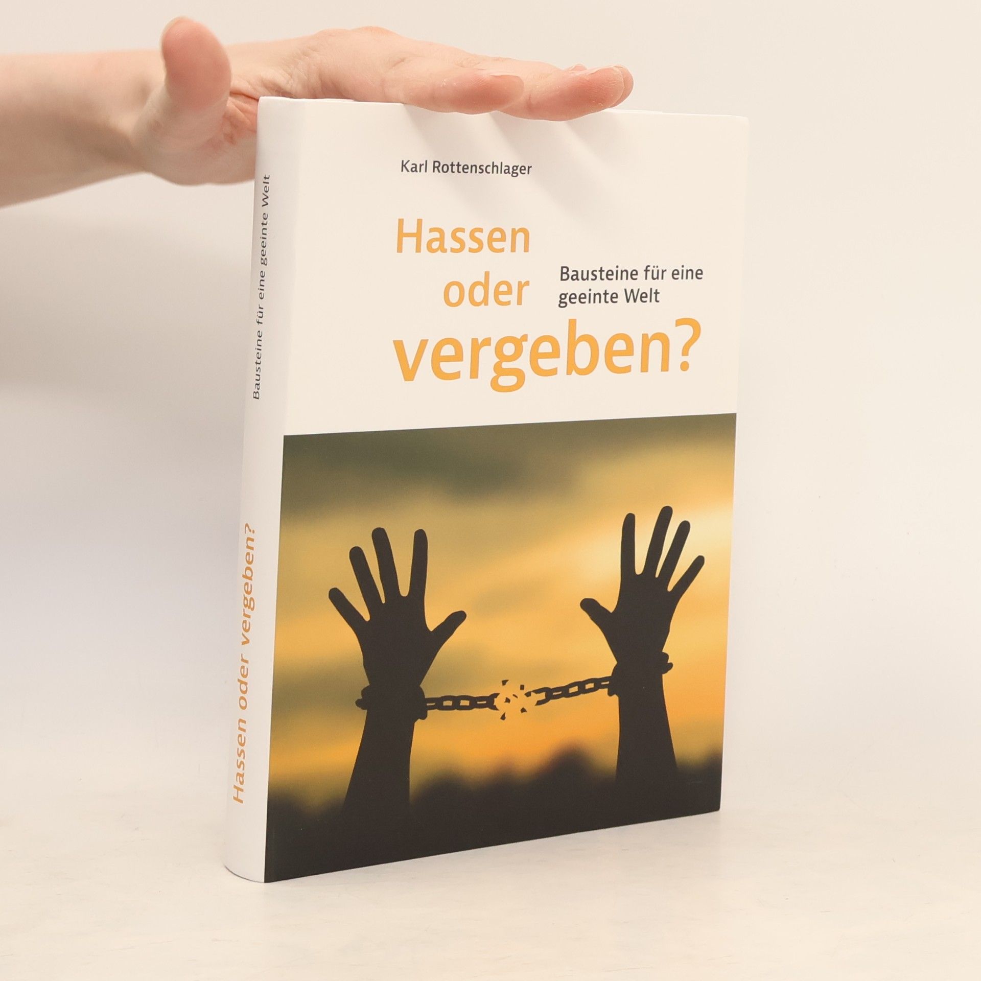 Hassen oder vergeben?