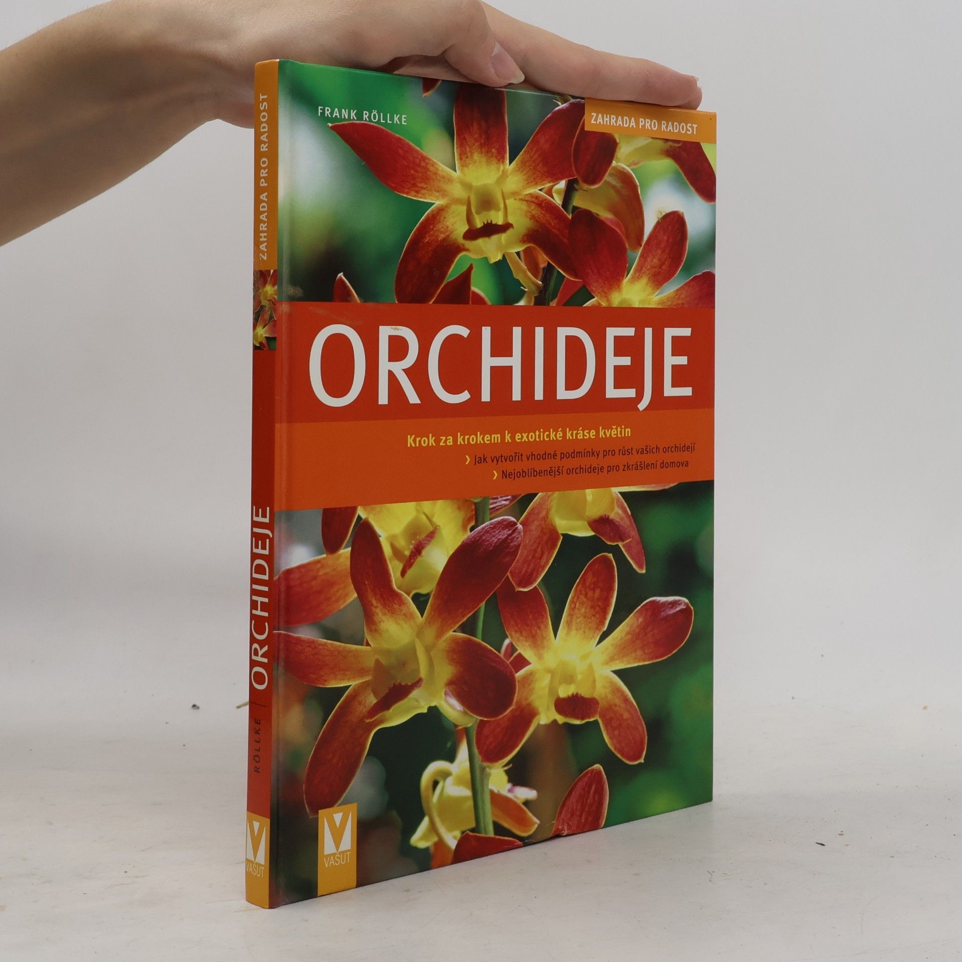 Orchideje. Krok za krokem k exotické nádheře