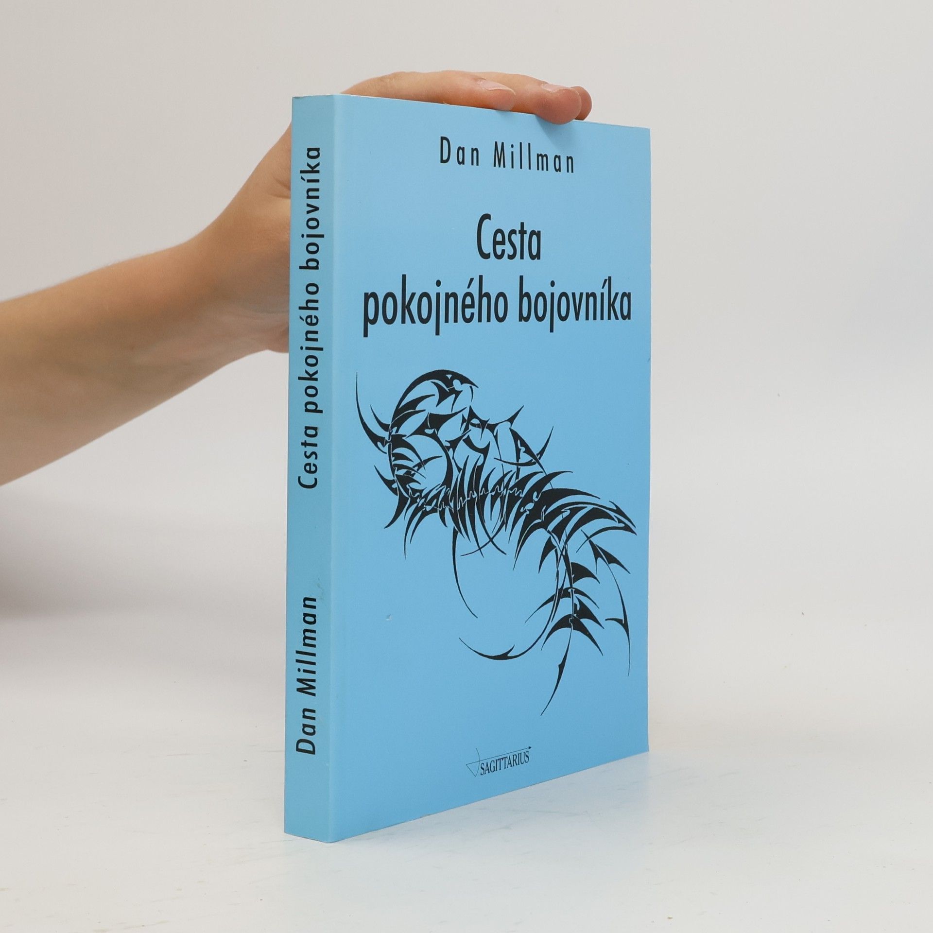 Dan Millman Cesta pokojného bojovníka