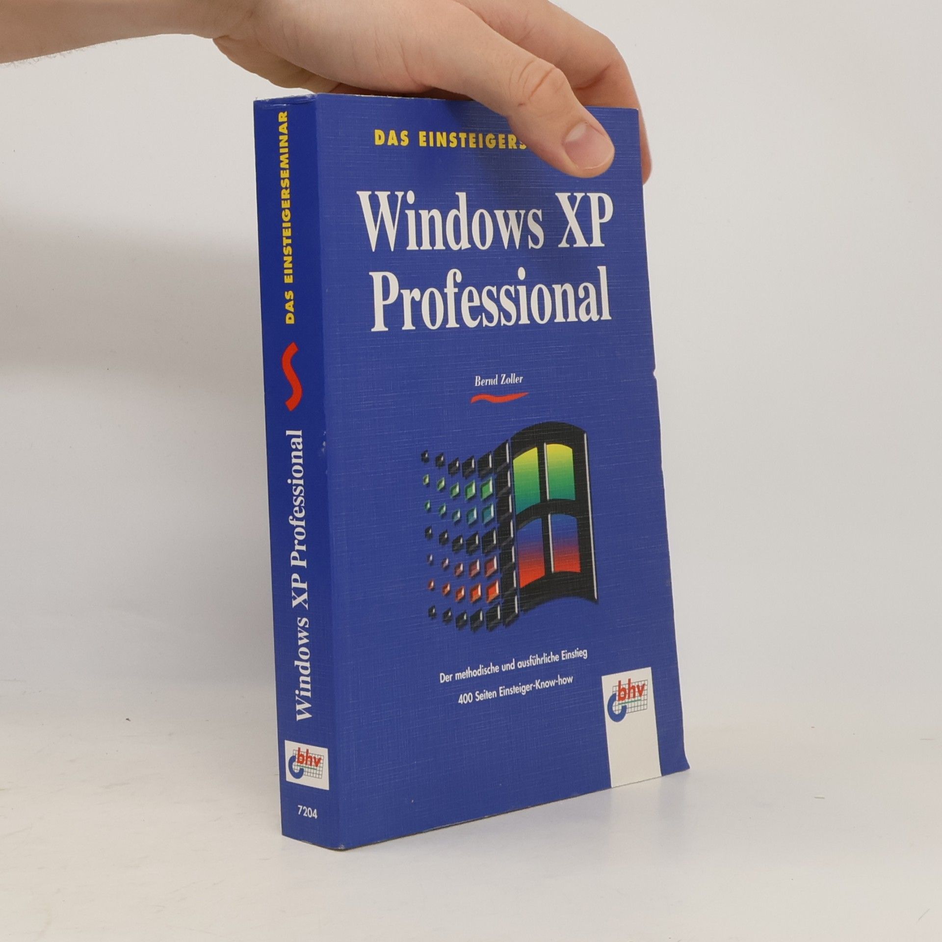 Das Einsteigerseminar Windows XP Professional