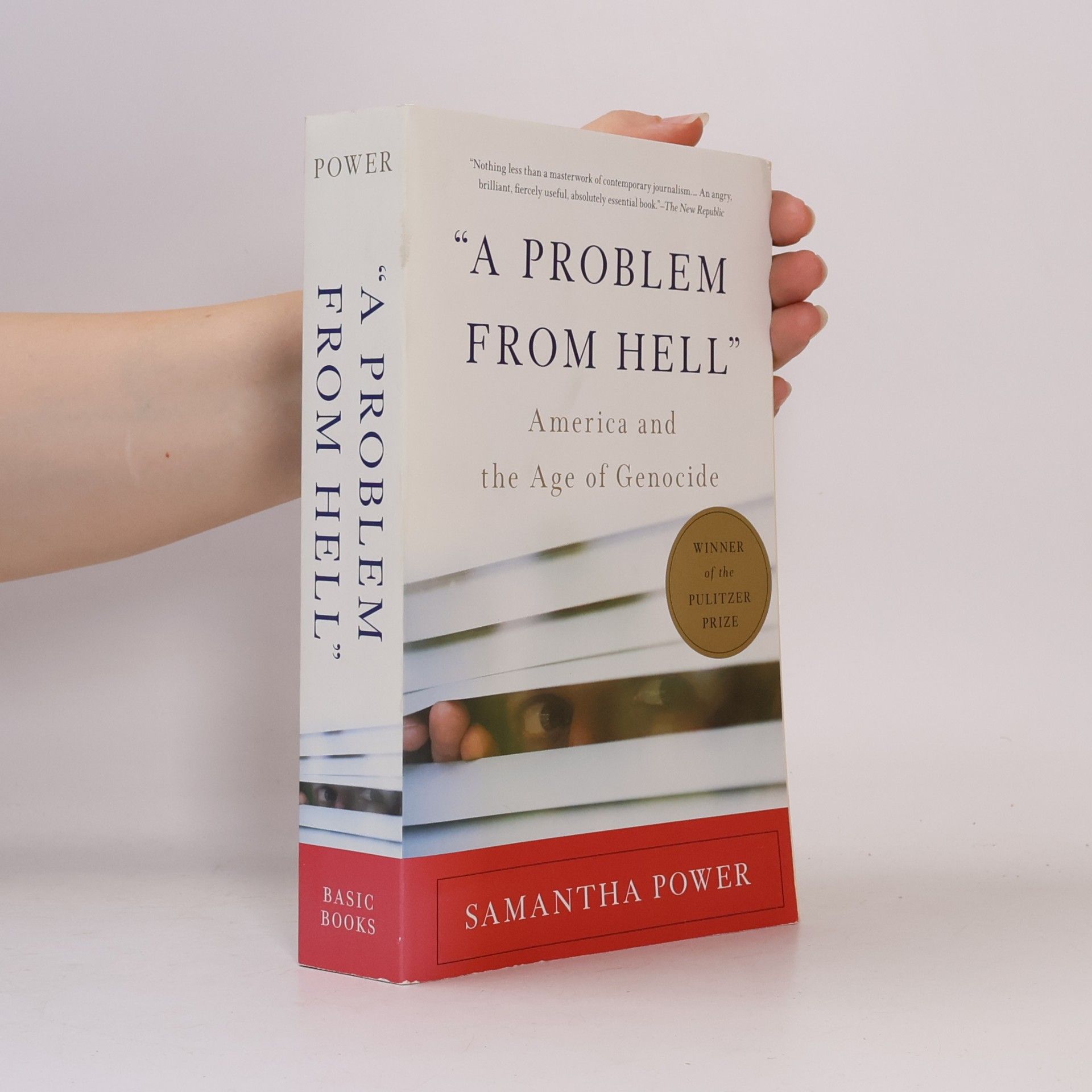 Samantha Power A Problem from Hell: America and the Age of Genocide