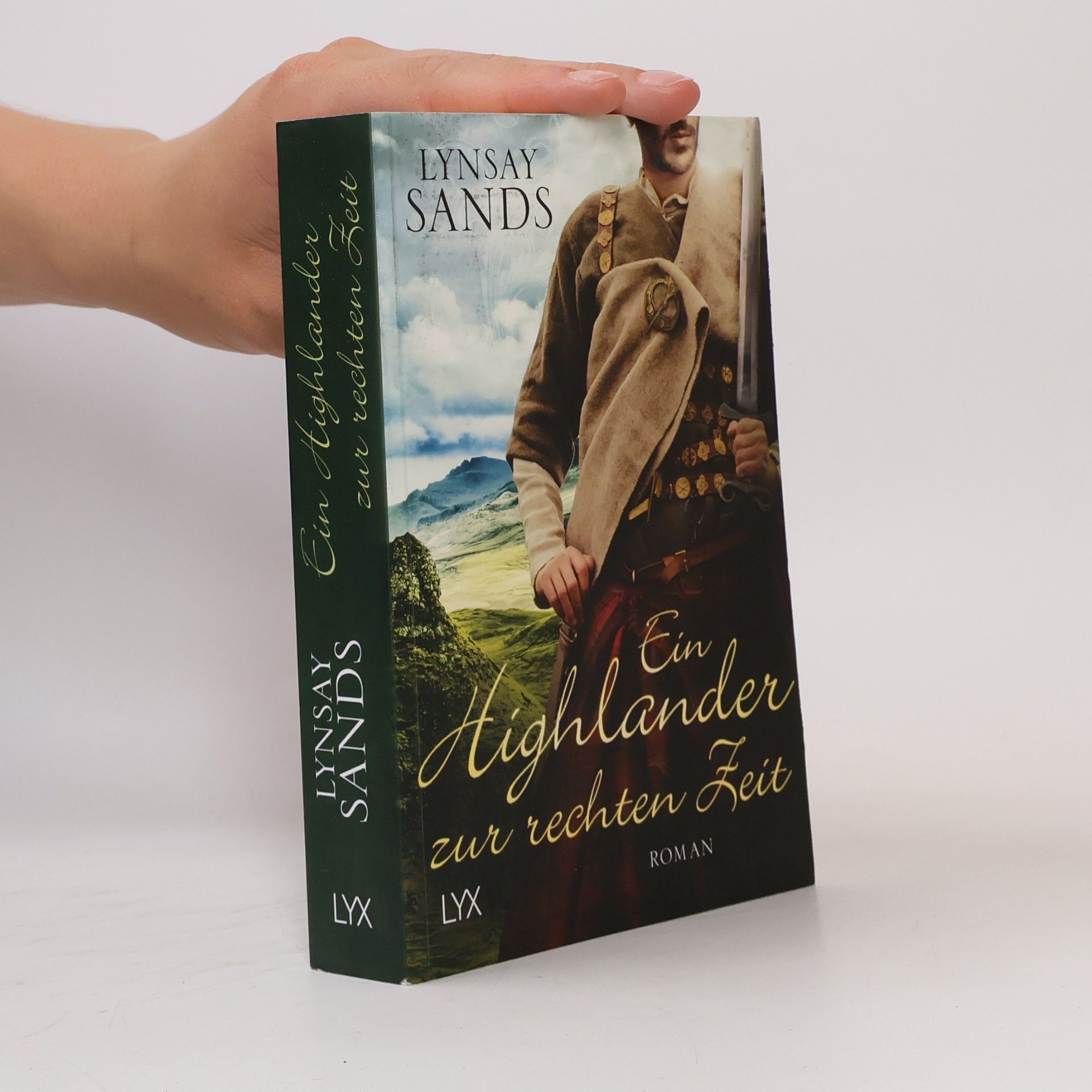 Lynsay Sands Ein Highlander zur rechten Zeit