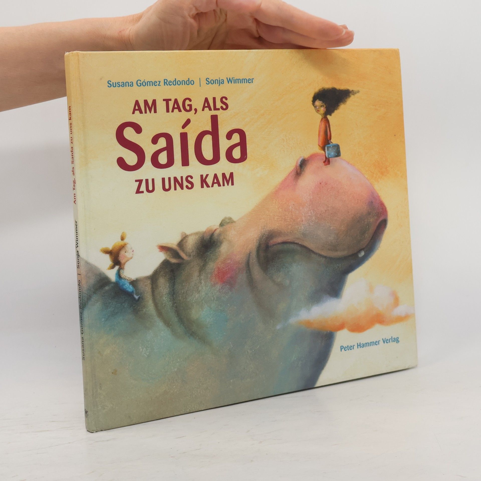 Sonja Wimmer Am Tag, als Saida zu uns kam