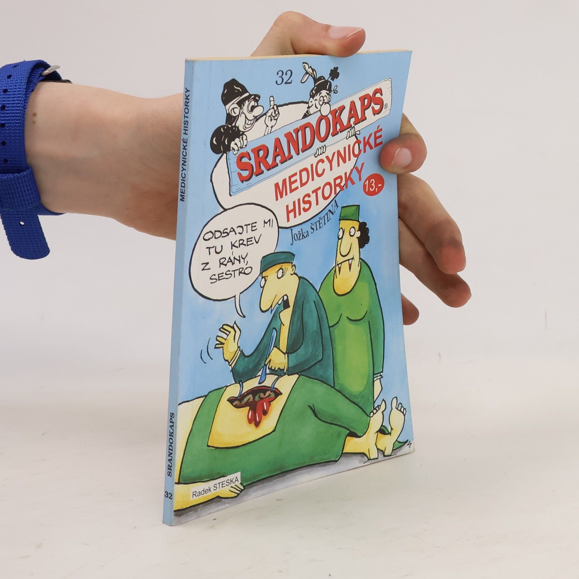 Srandokaps 32. Medicynické historky