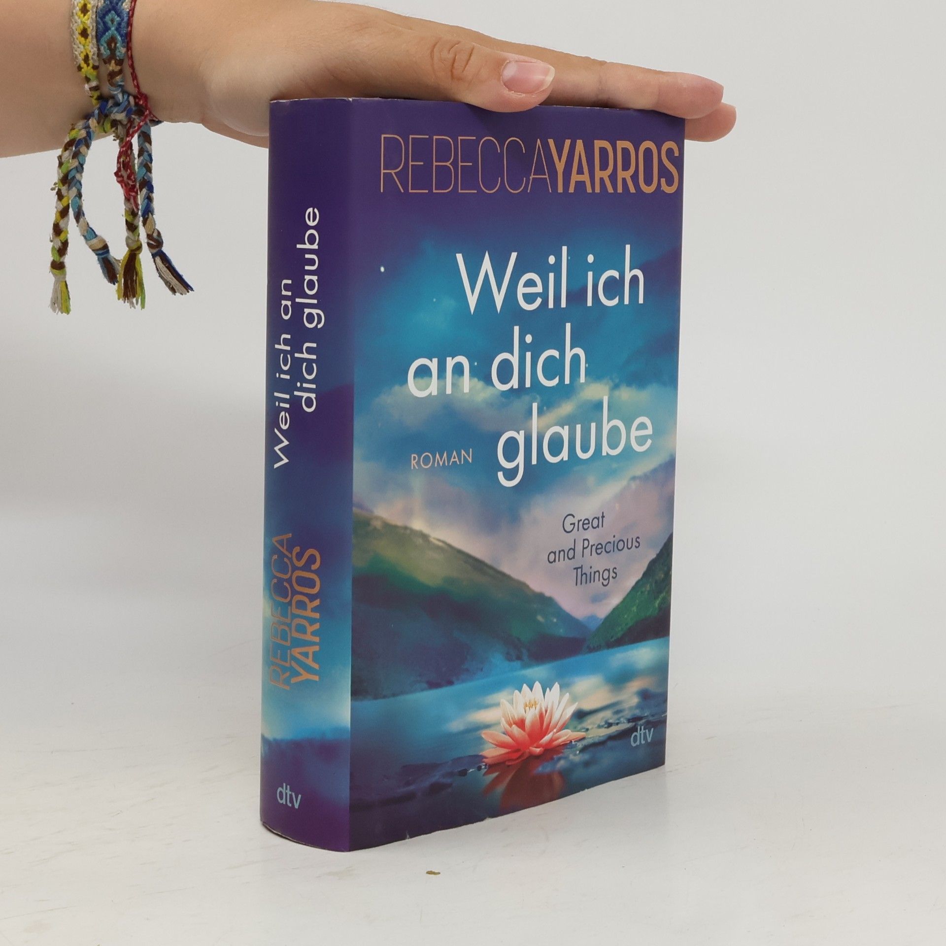 Rebecca Yarros Weil ich an dich glaube