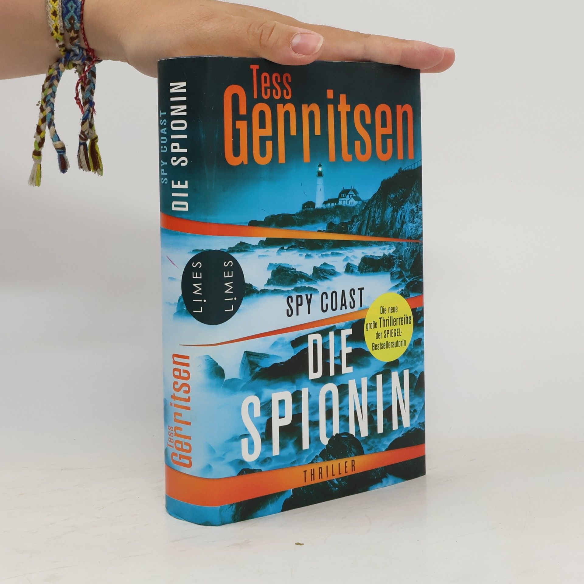 Tess Gerritsen Spy Coast. Die Spionin