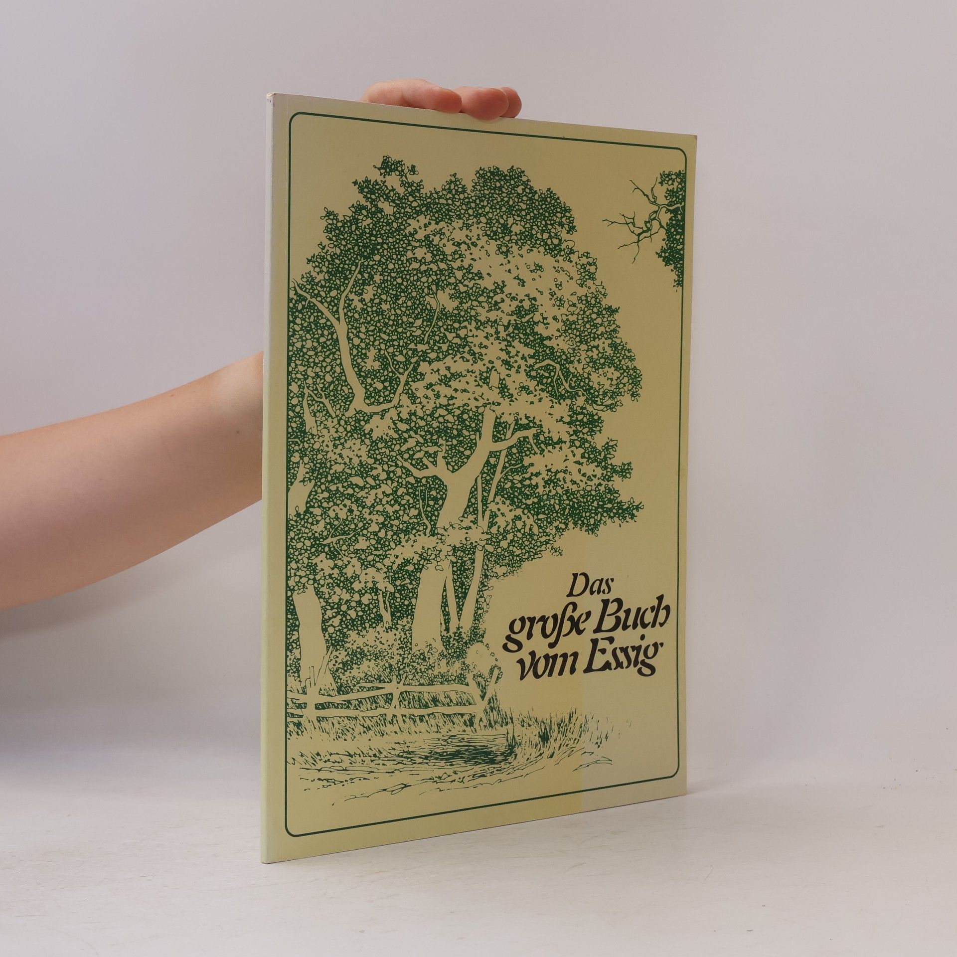 Emily Thacker Das große Buch vom Essig