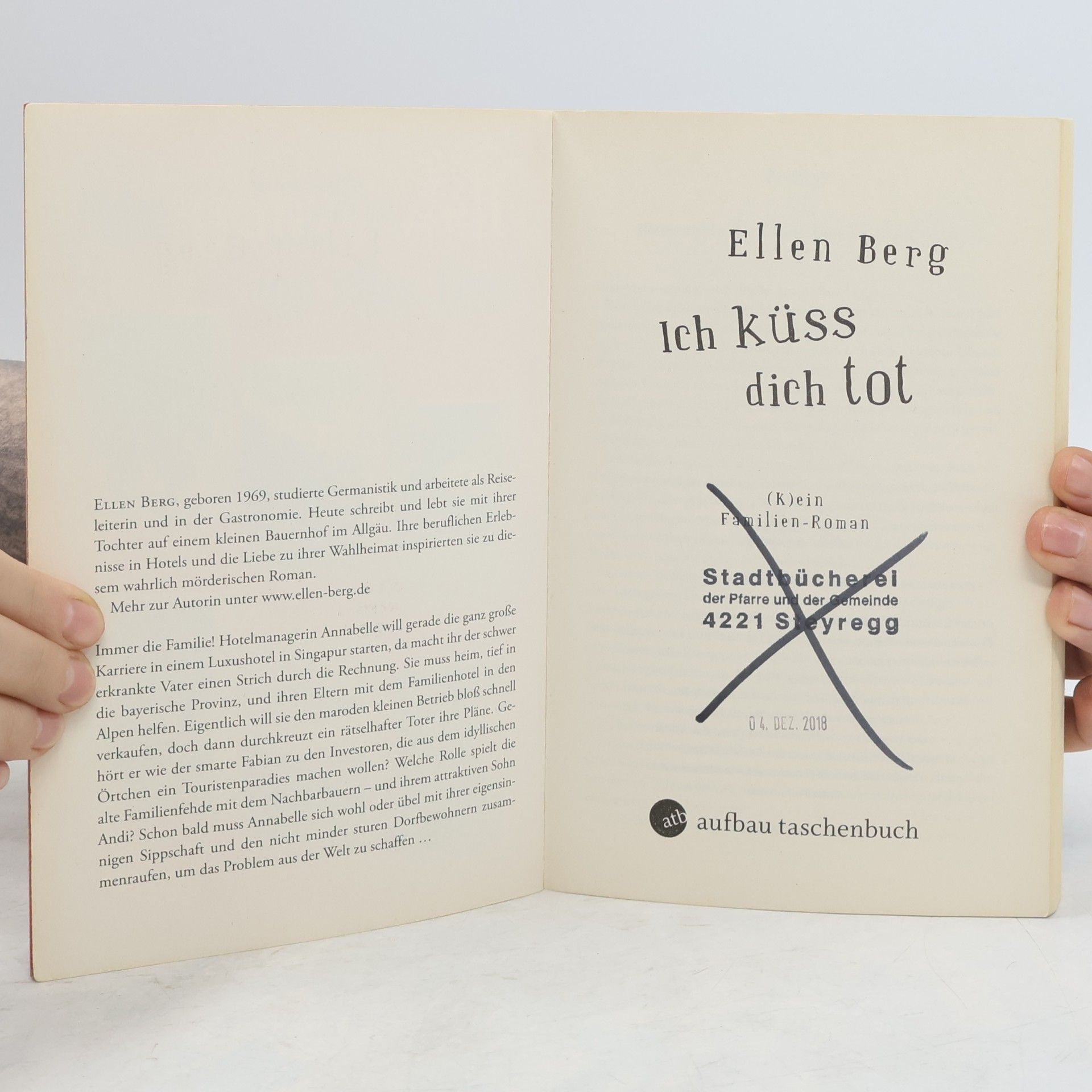 Ellen Berg Ich küss dich tot: (K)ein Familien-Roman