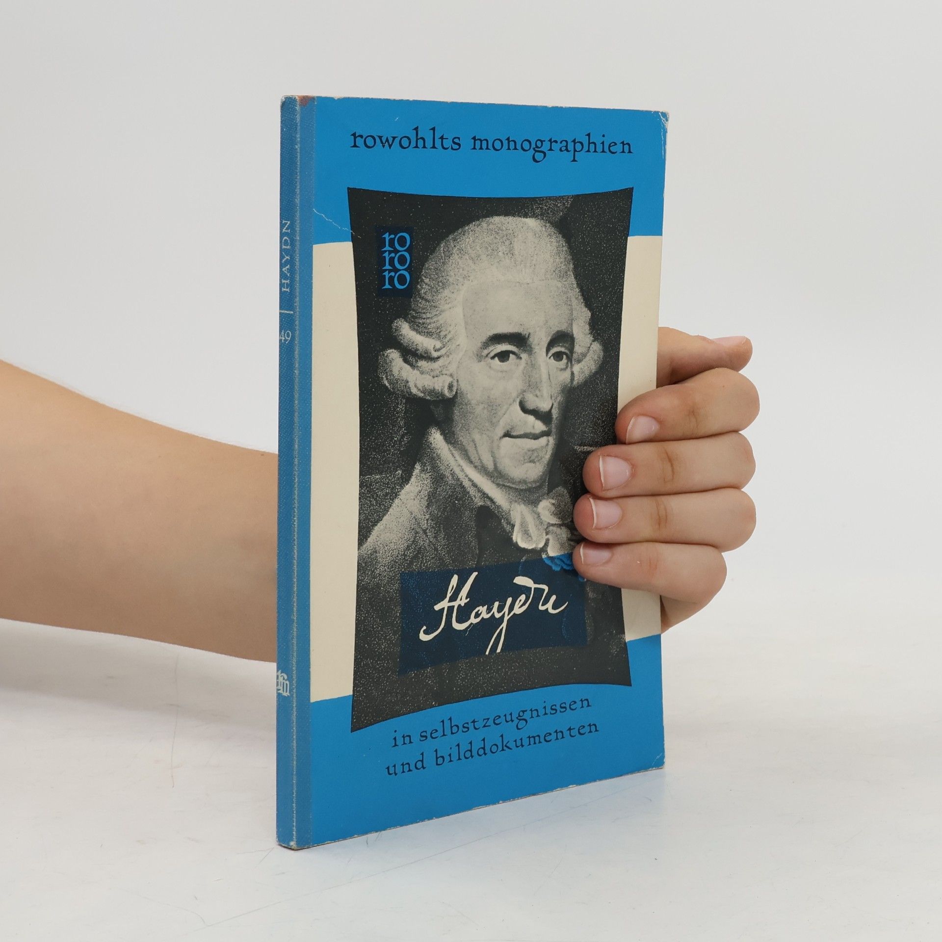 Pierre Barbaud Joseph Haydn. In Selbstzeugnissen und Bilddokumenten