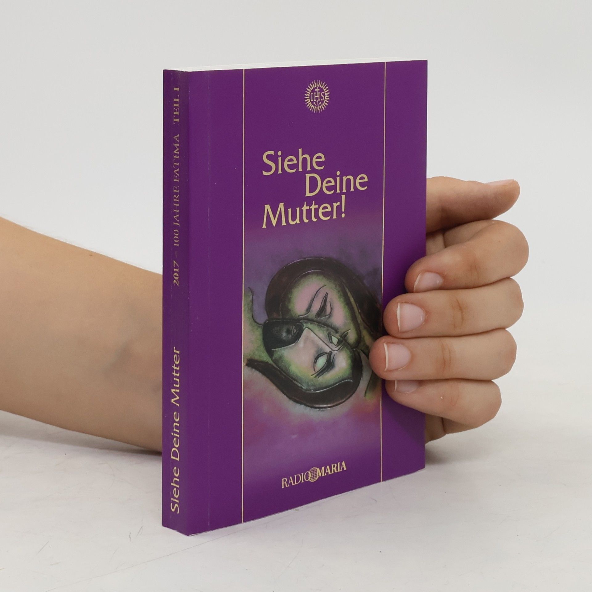 Kolektiv autorů Siehe Deine Mutter.teil 1