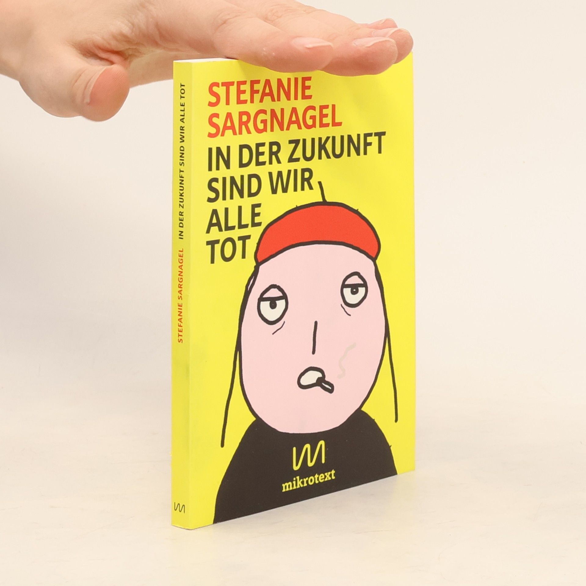 In der Zukunft sind wir alle tot