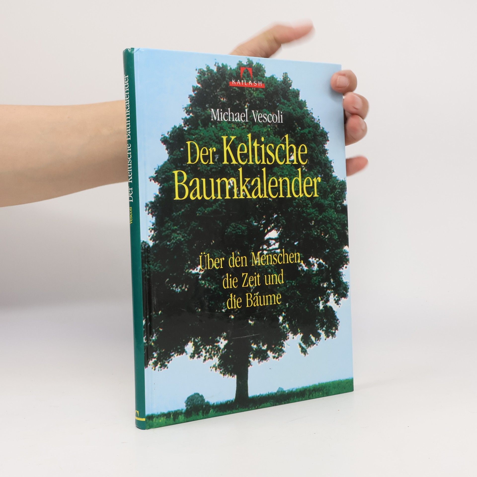 Michael Vescoli Der keltische Baumkalender
