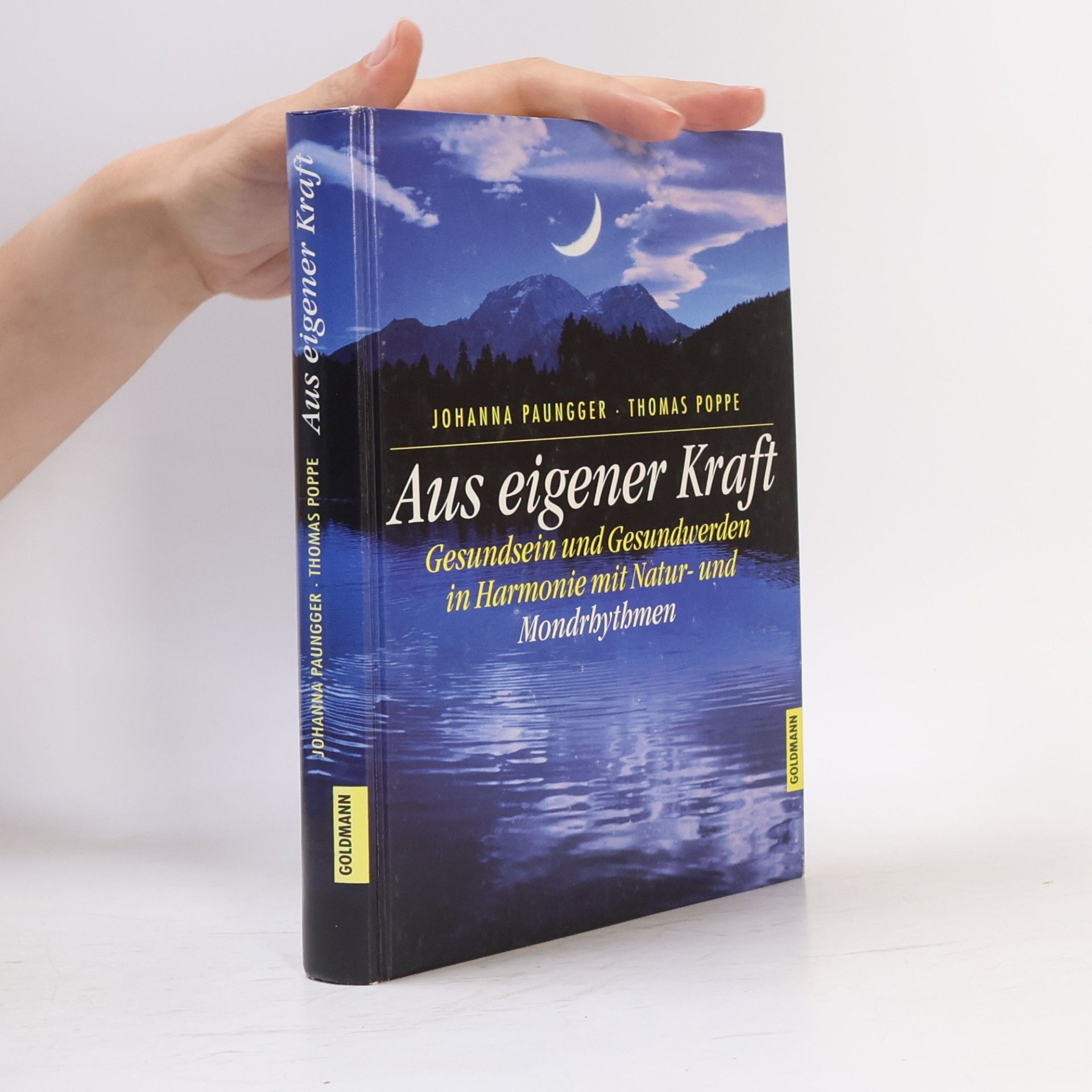 Johanna Paungger Aus eigener Kraft