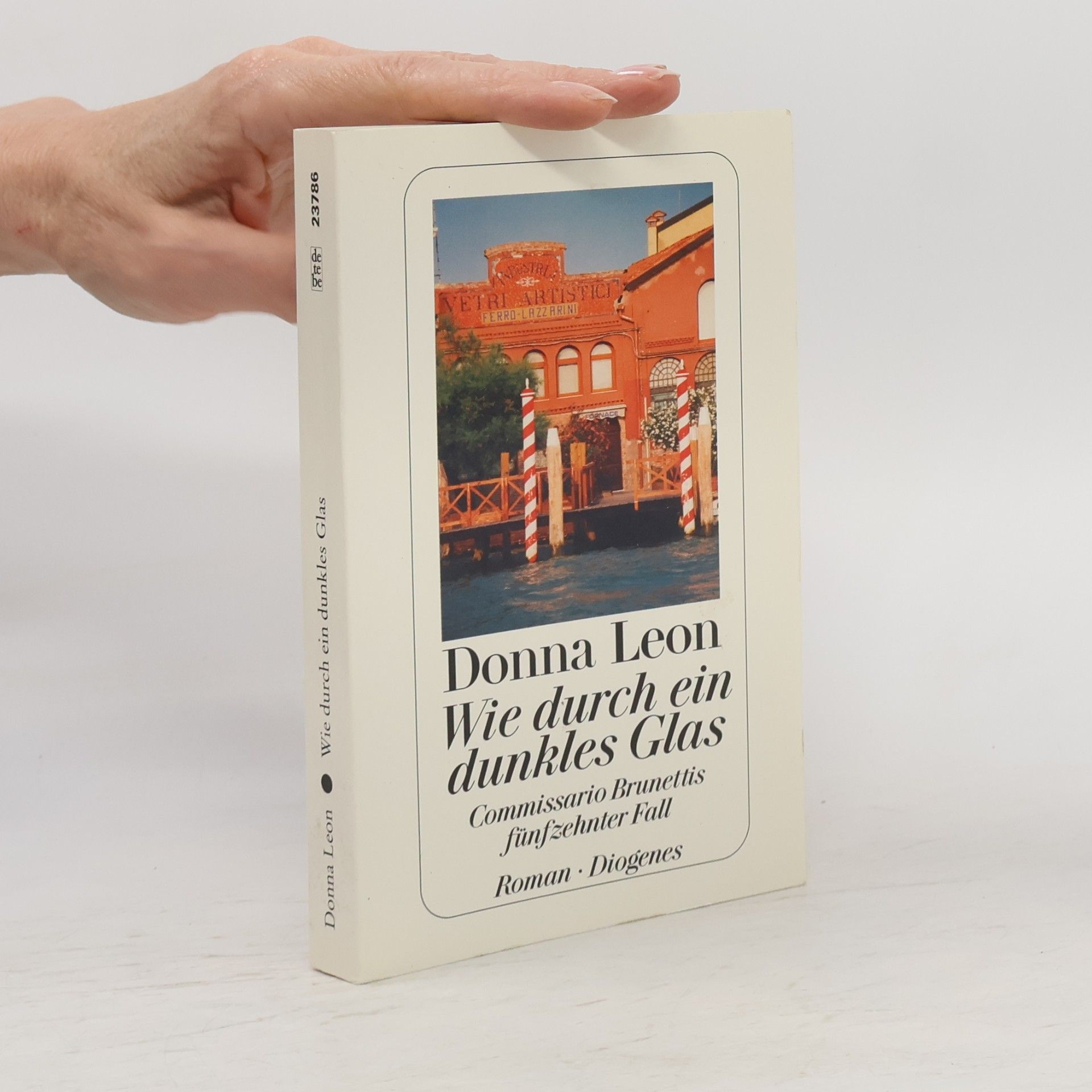 Donna Leon Wie durch ein dunkles Glas