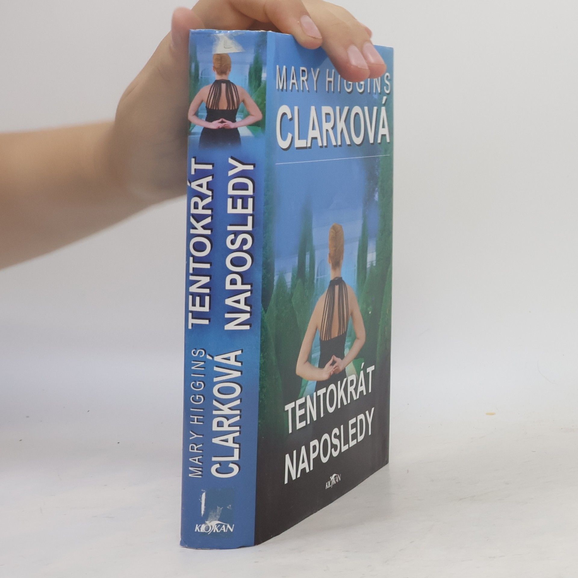 Mary Higgins Clark Tentokrát naposledy