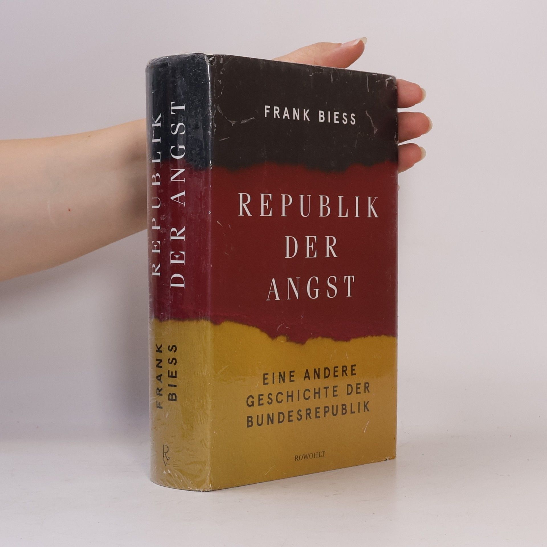 Frank Biess Republik der Angst