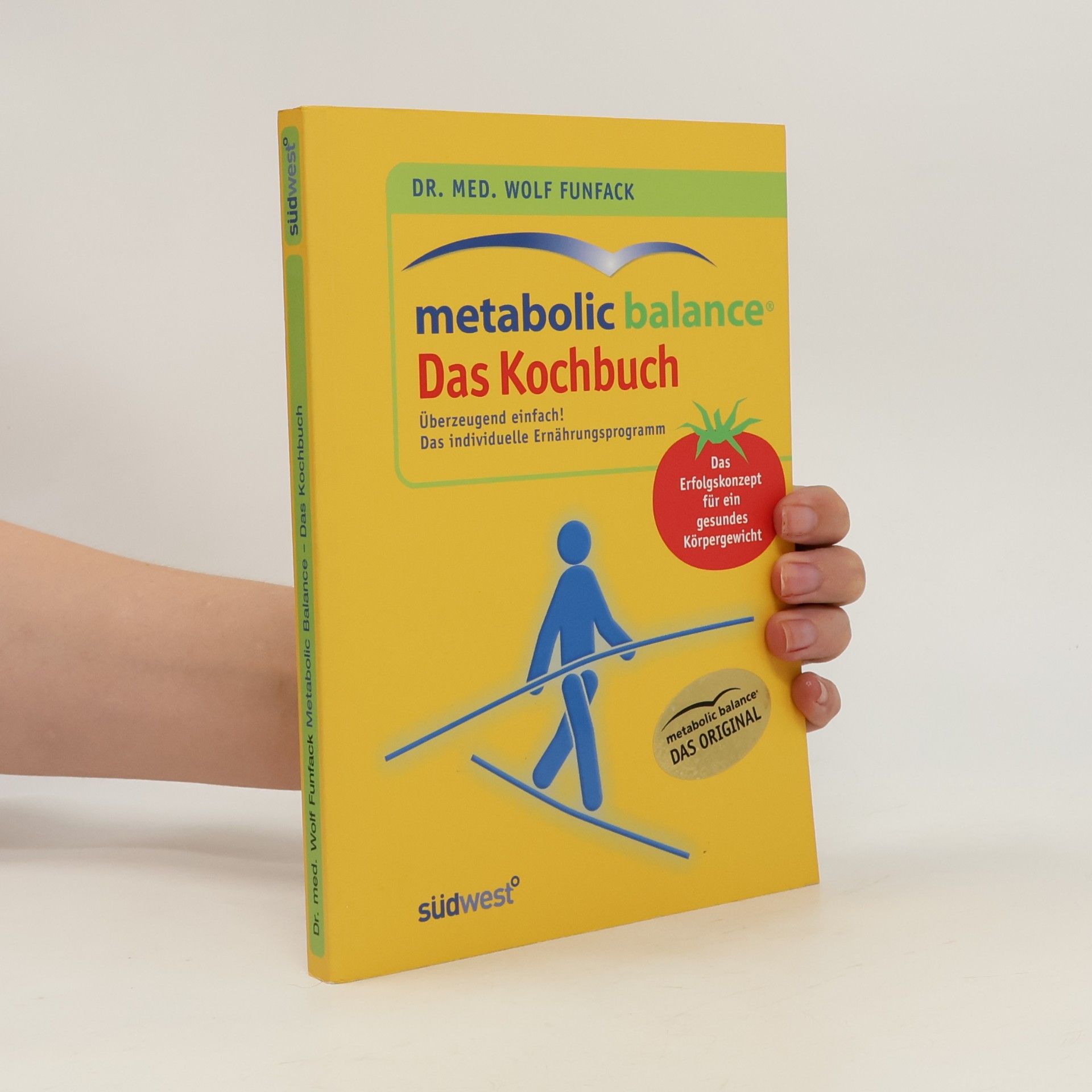 Wolf Funfack Metabolic balance: das Kochbuch