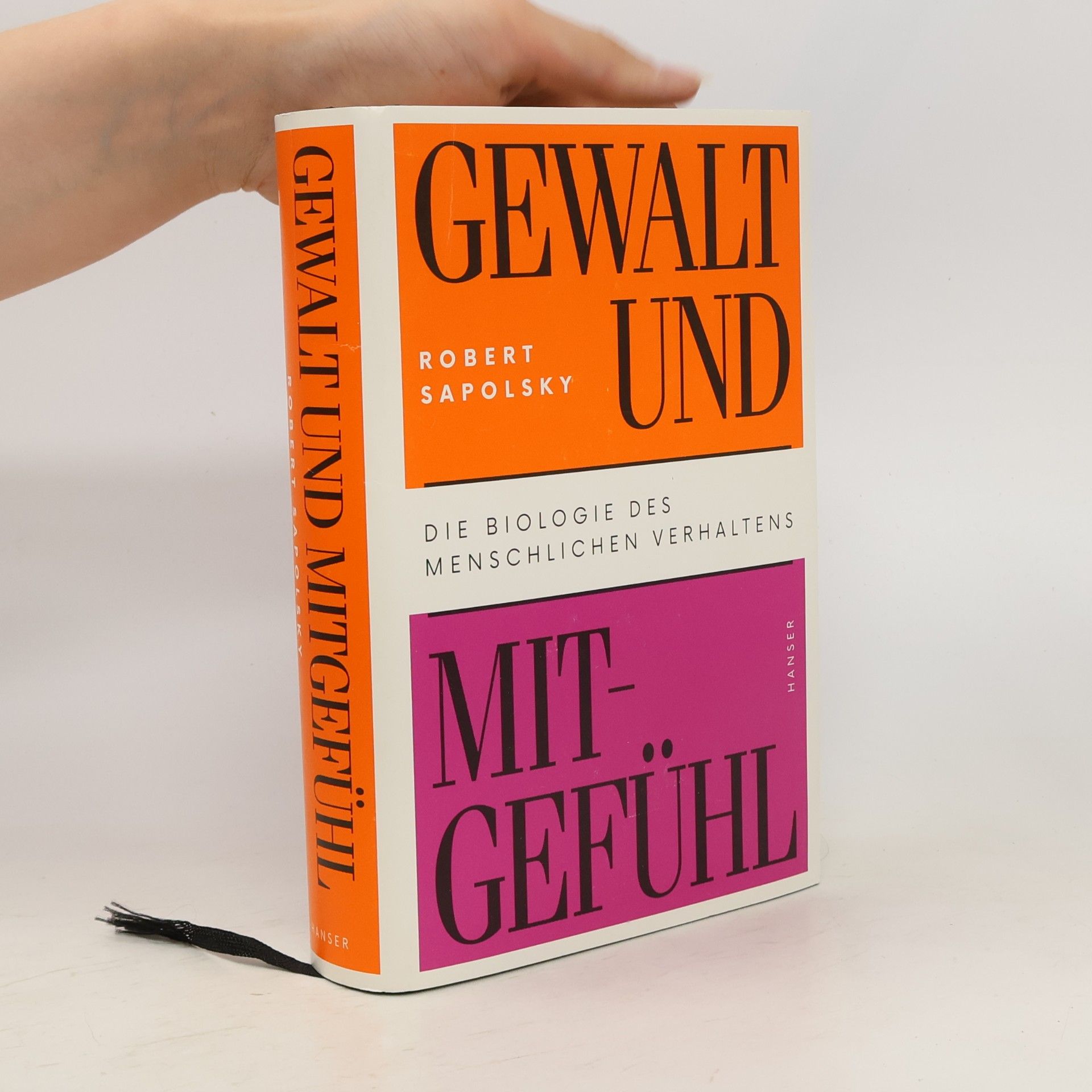 Robert Sapolsky Gewalt und Mitgefühl