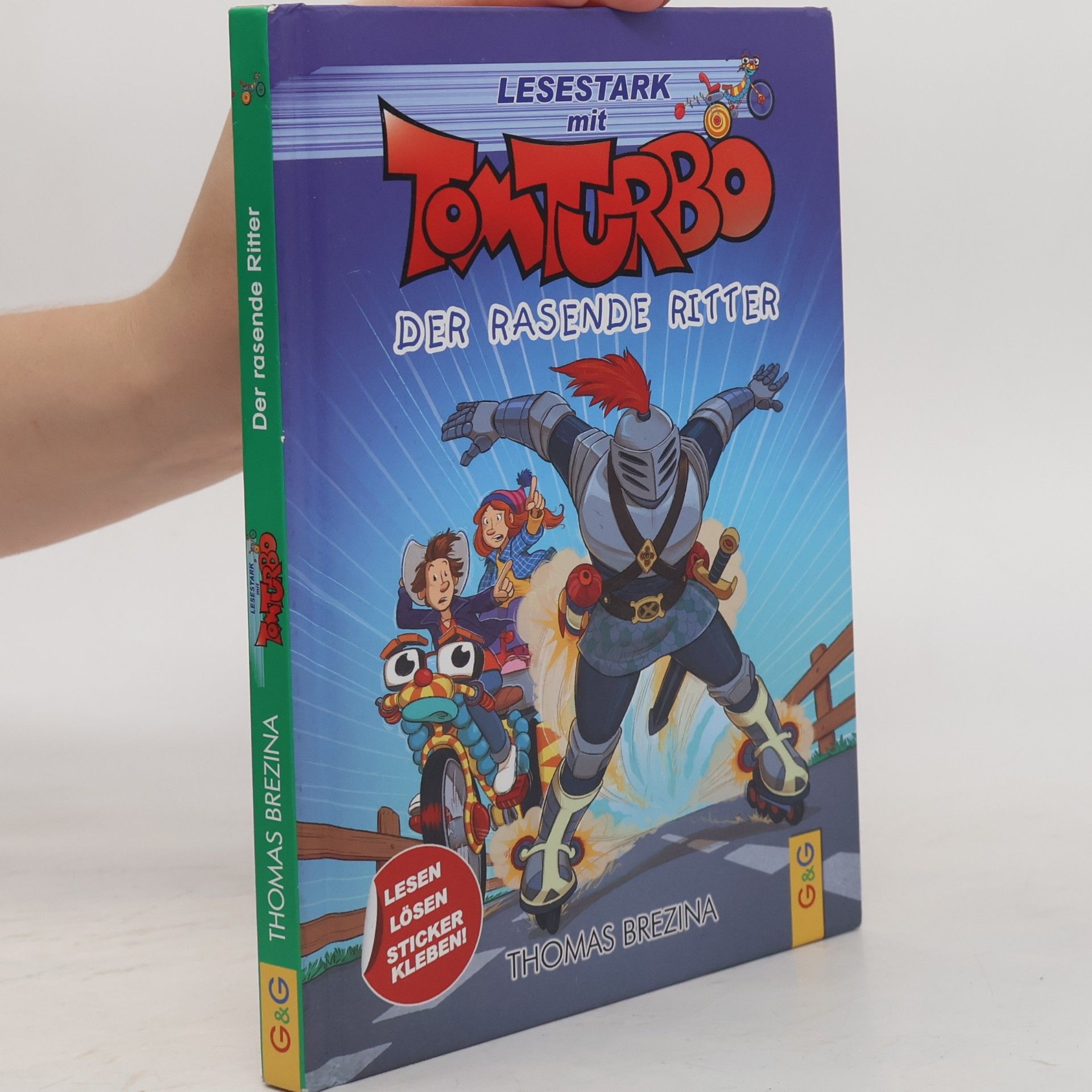 Thomas Brezina Tom Turbo - Lesestark - Der rasende Ritter