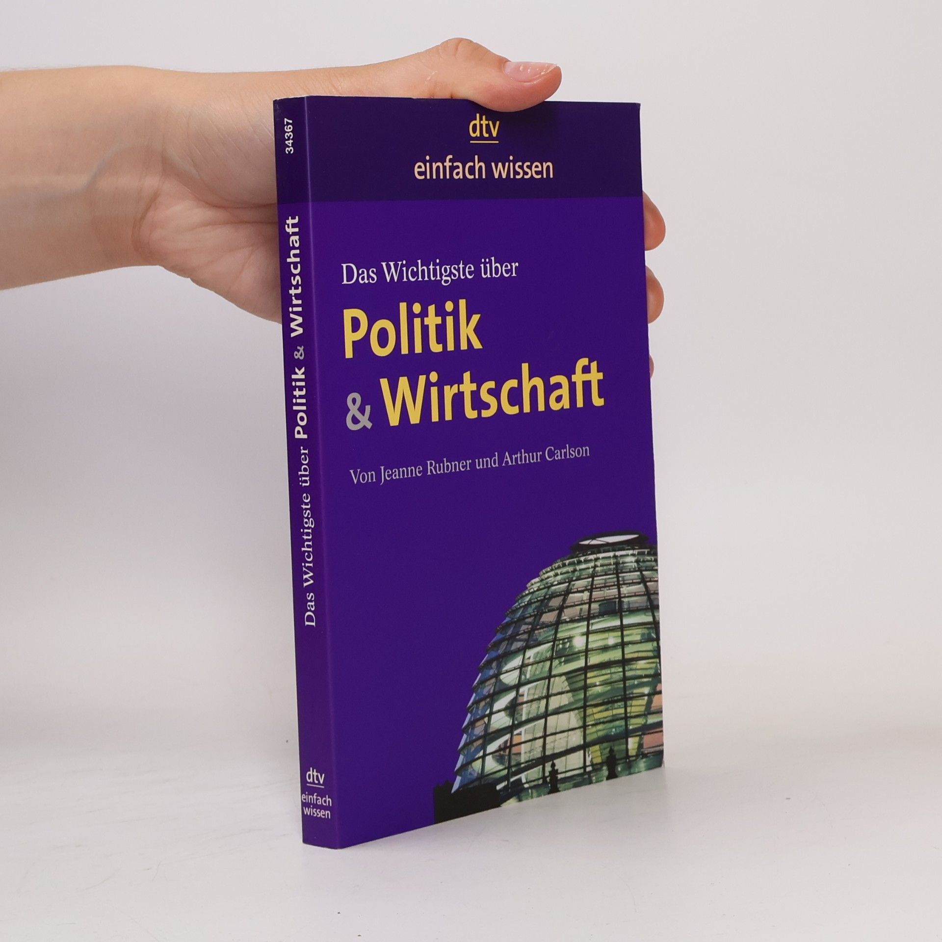 Arthur Carlson Das Wichtigste über Politik und Wirtschaft