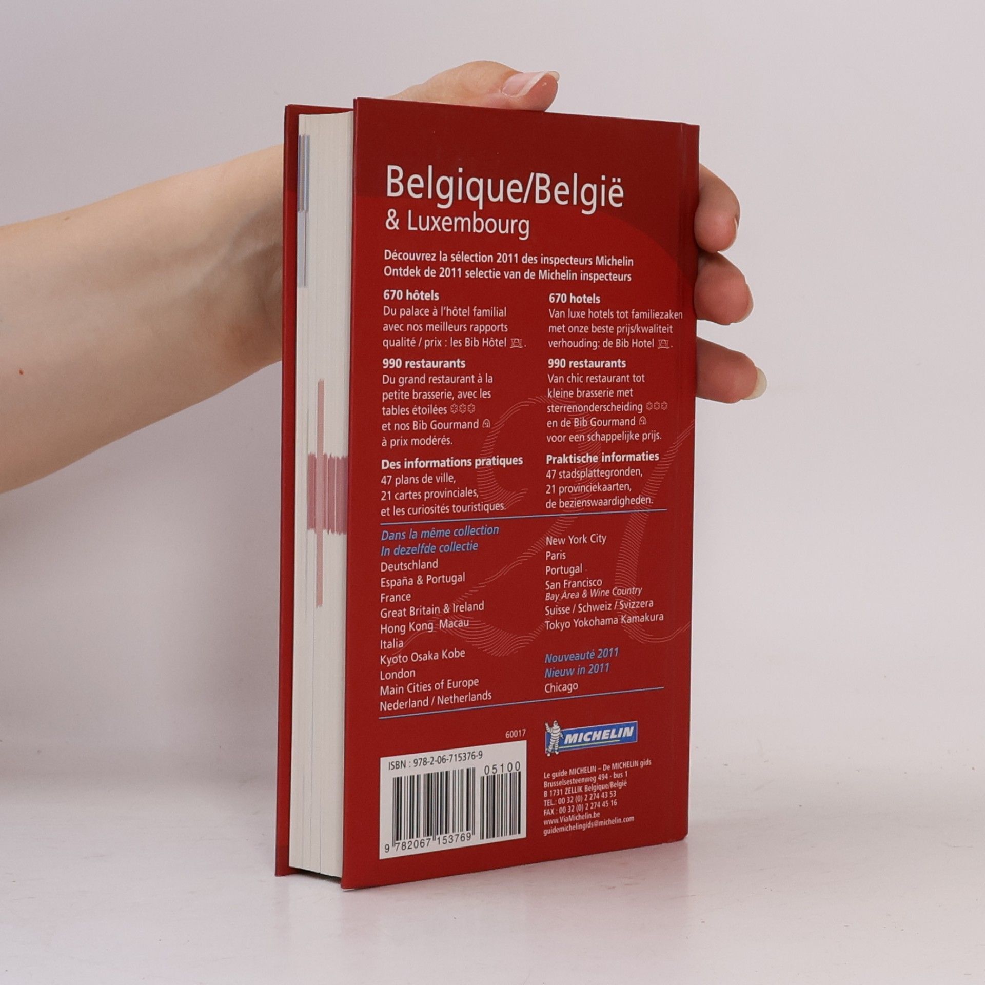 MICHELIN Hotelführer - 2011: Belgique / België & Luxembourg