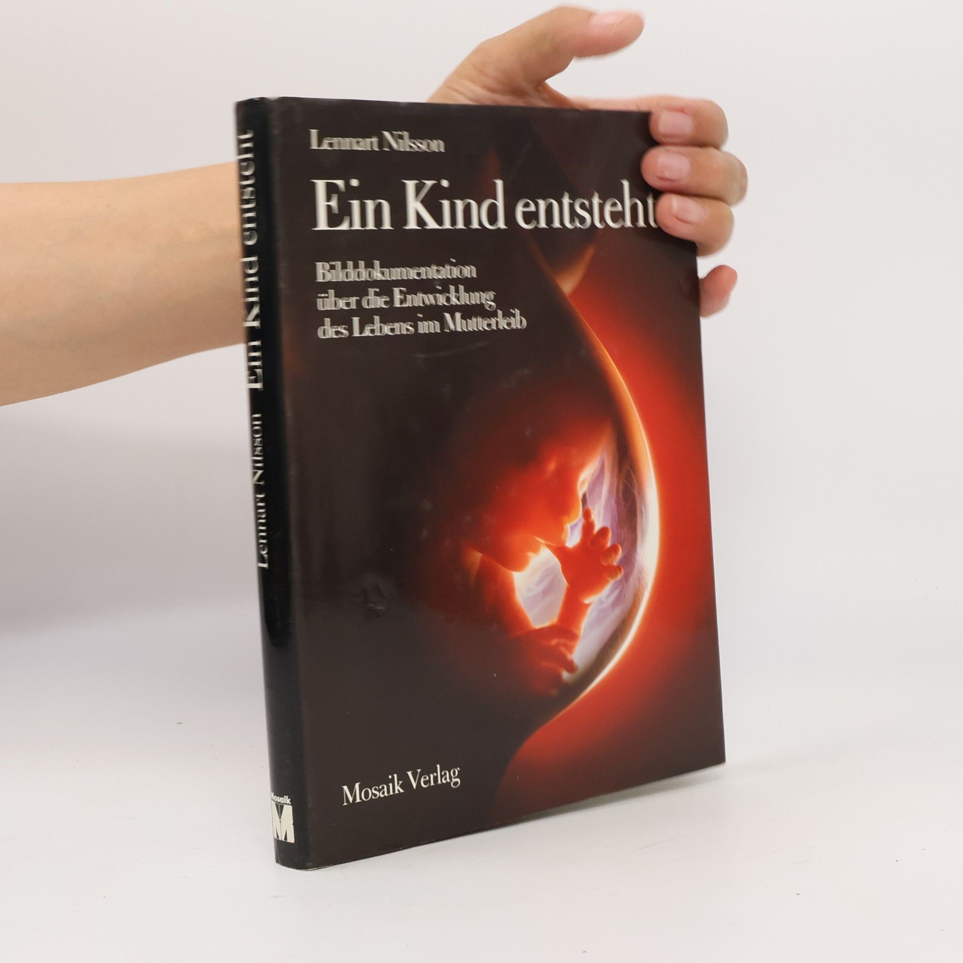 Lennart Nilsson Ein Kind entsteht