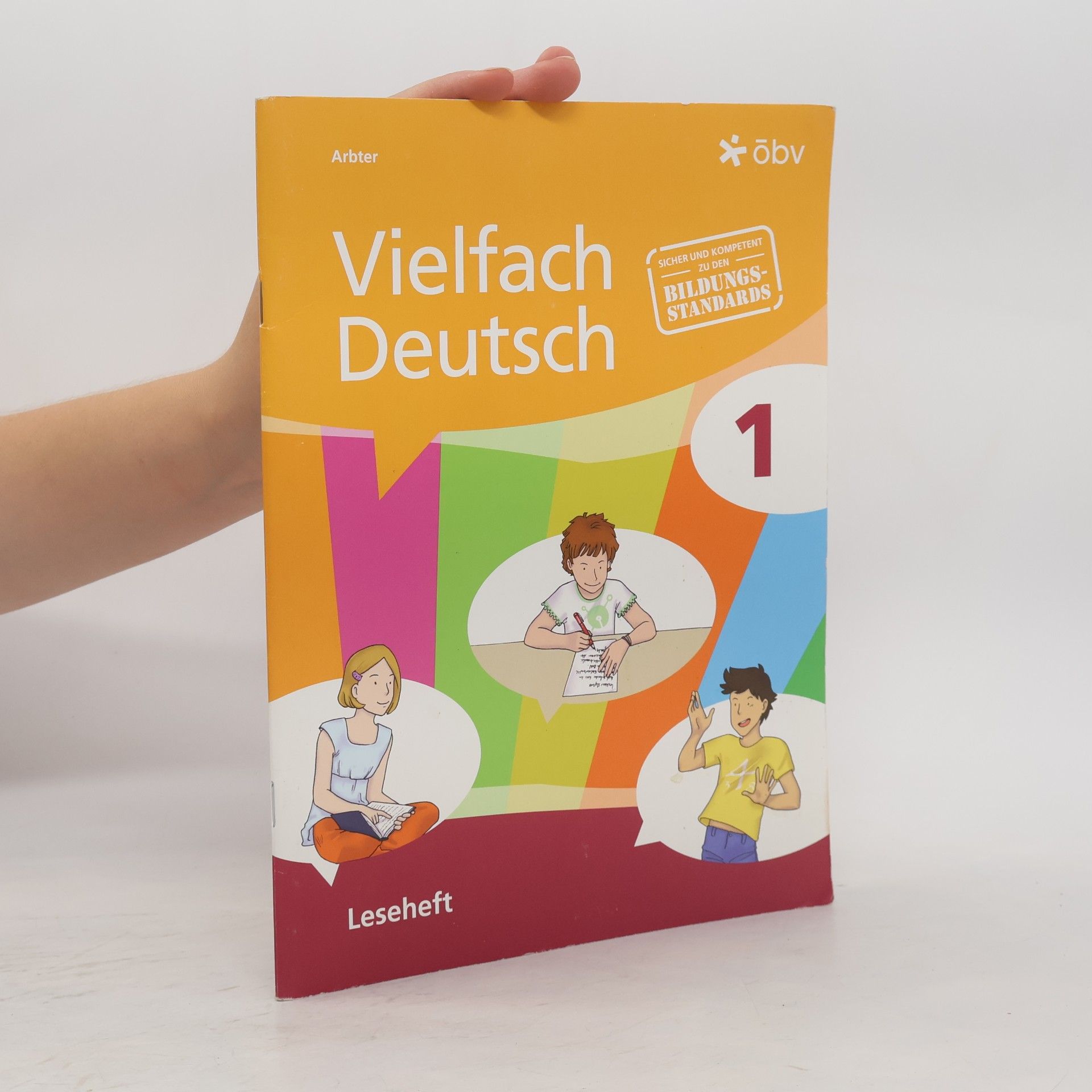 Ulrike Arbter Vielfach Deutsch. 1 : Leseheft : Texte und Kompetenztraining