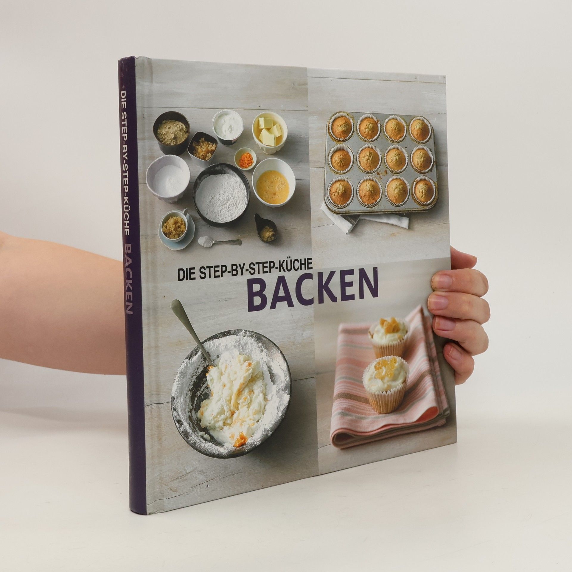 Various authors Die step by step küche. Backen